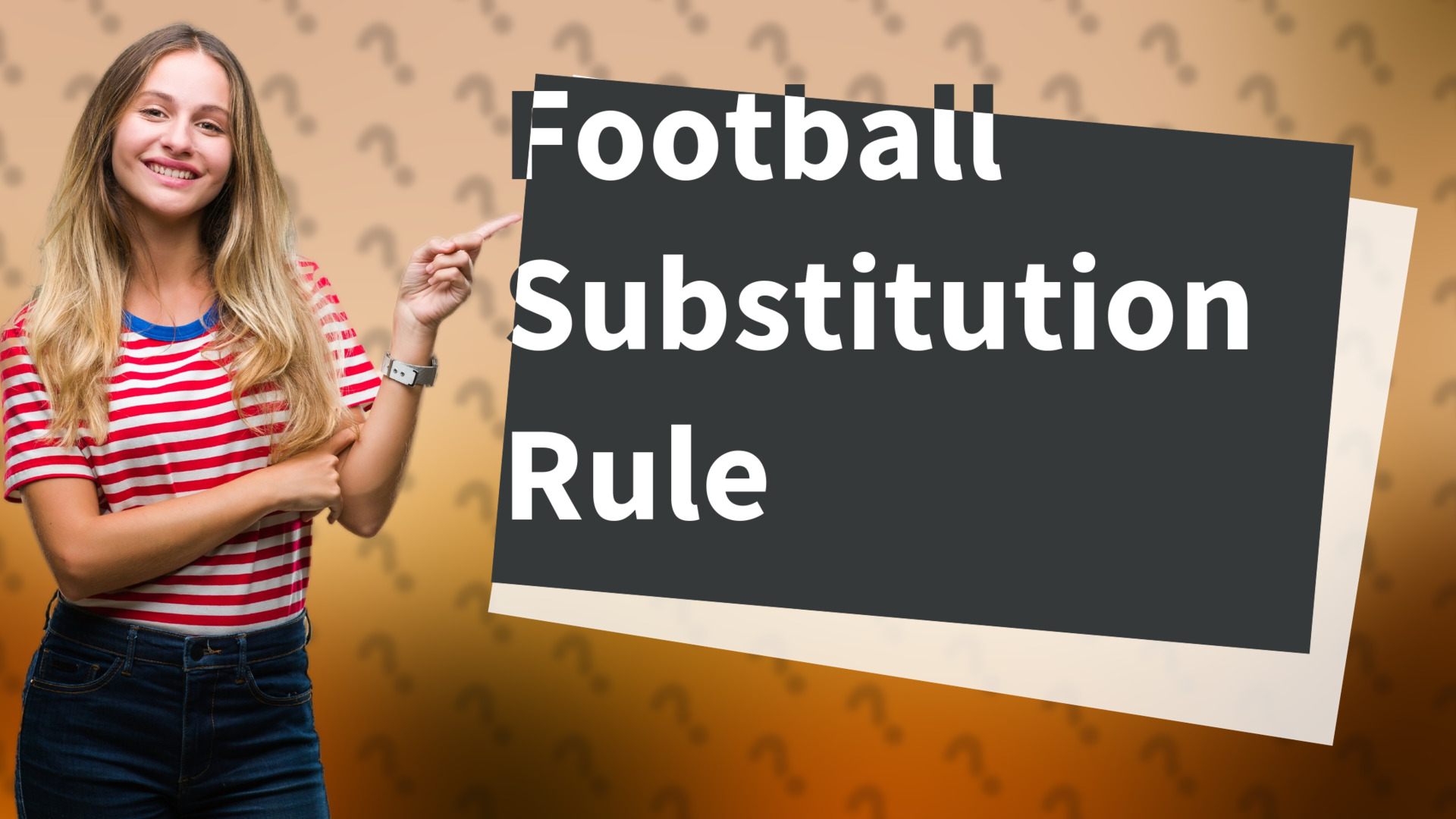 Football Substitution Rule