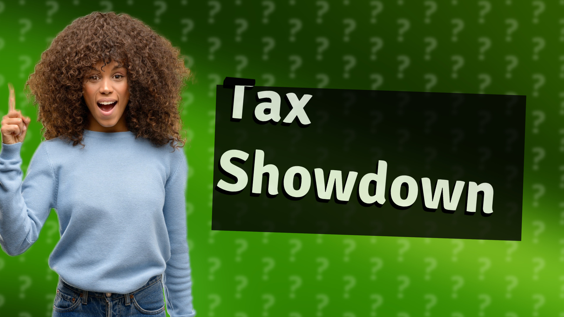 Tax Showdown