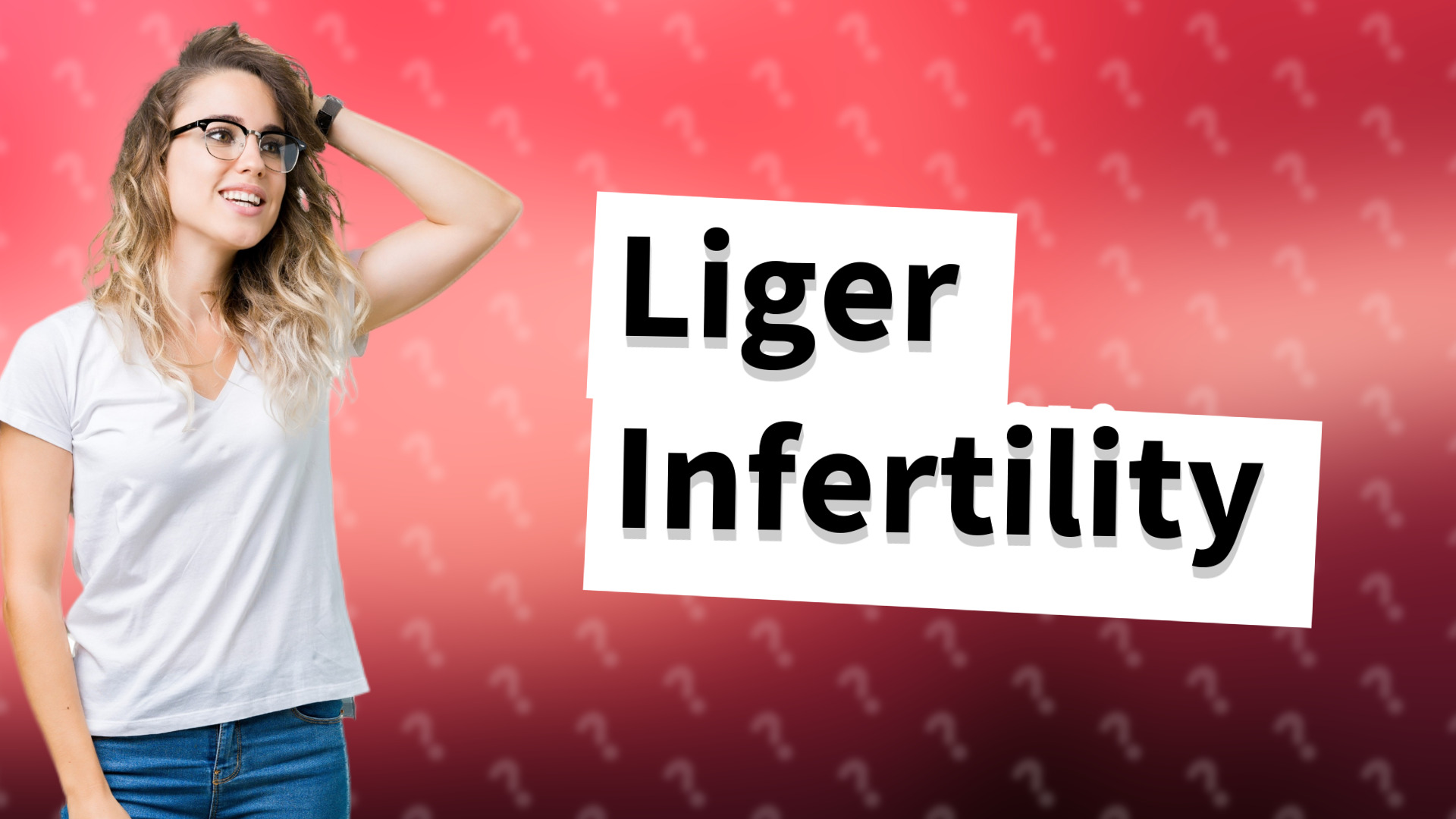 Liger Infertility