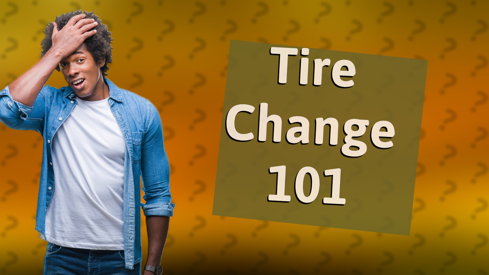 Tire Change 101