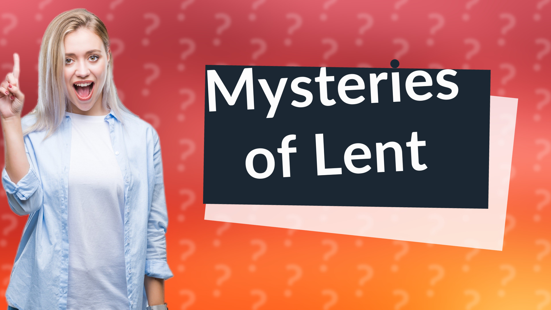 Mysteries of Lent