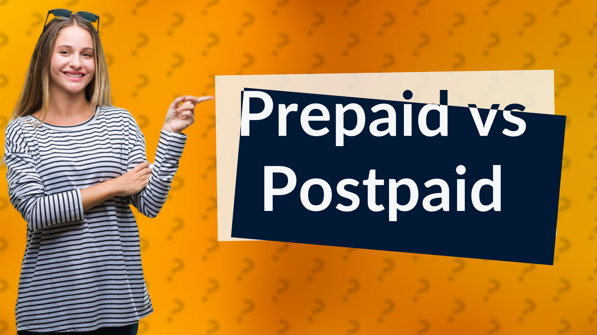 Prepaid vs Postpaid