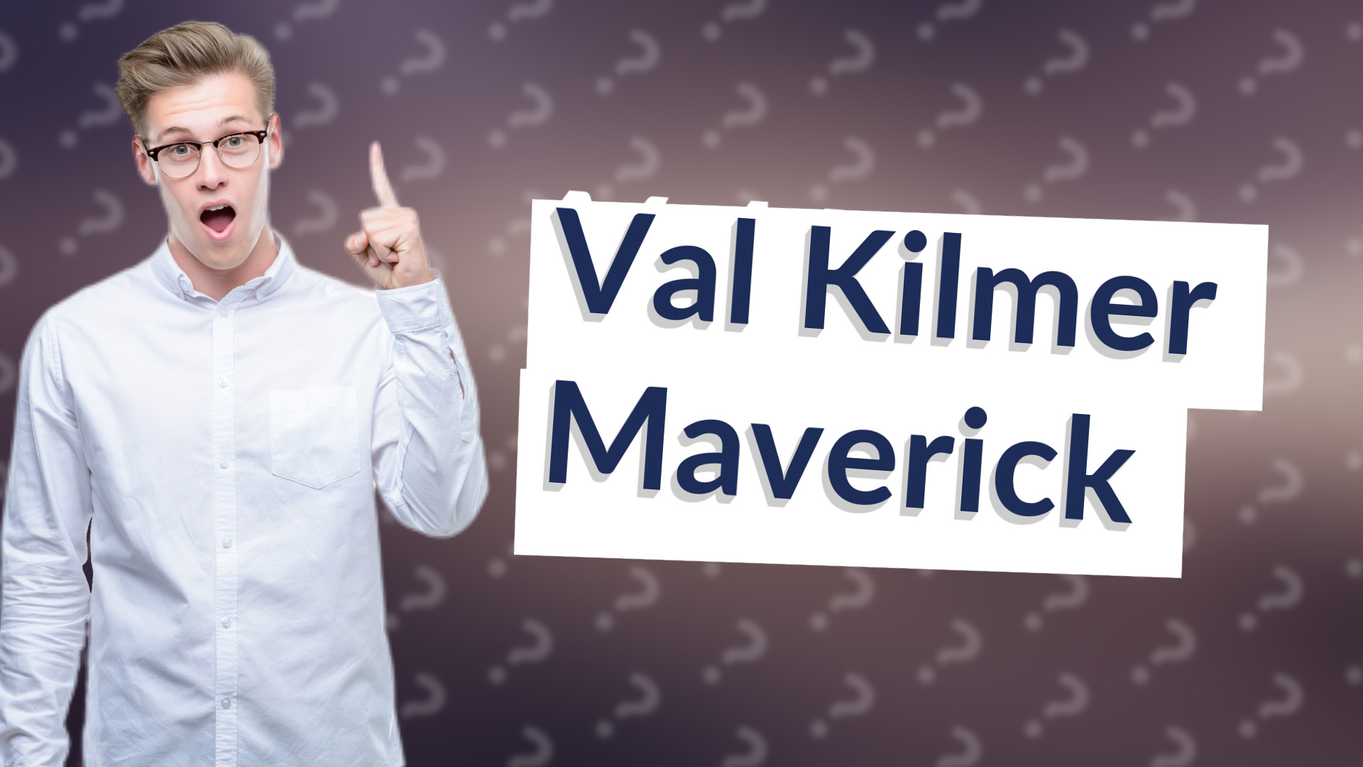 Val Kilmer Maverick