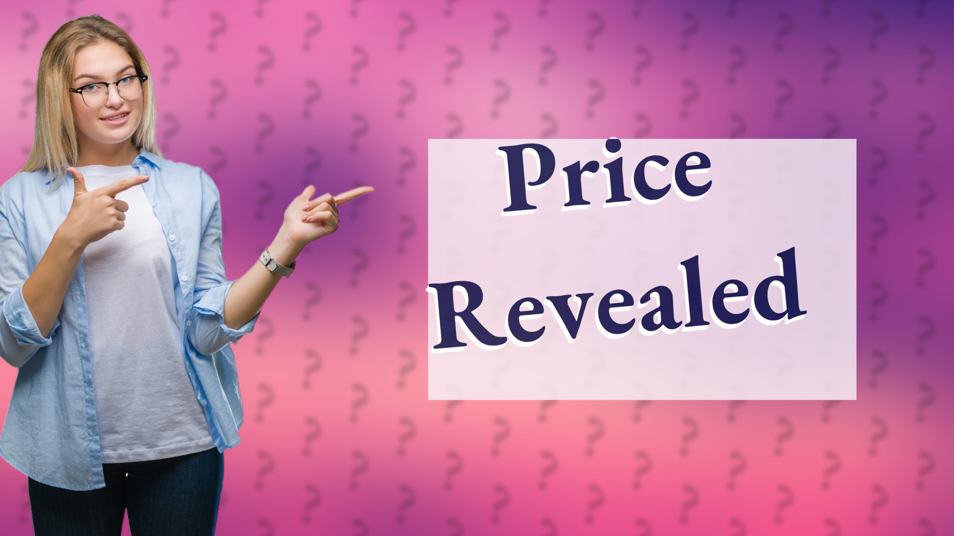 Price Revealed
