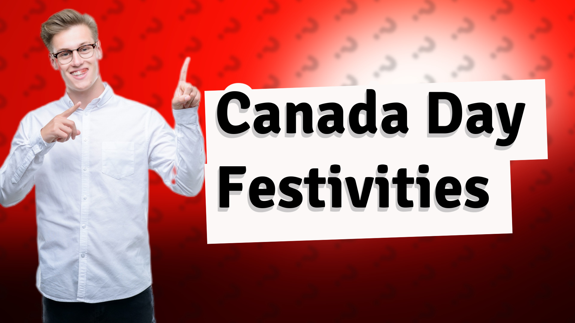 Canada Day Festivities