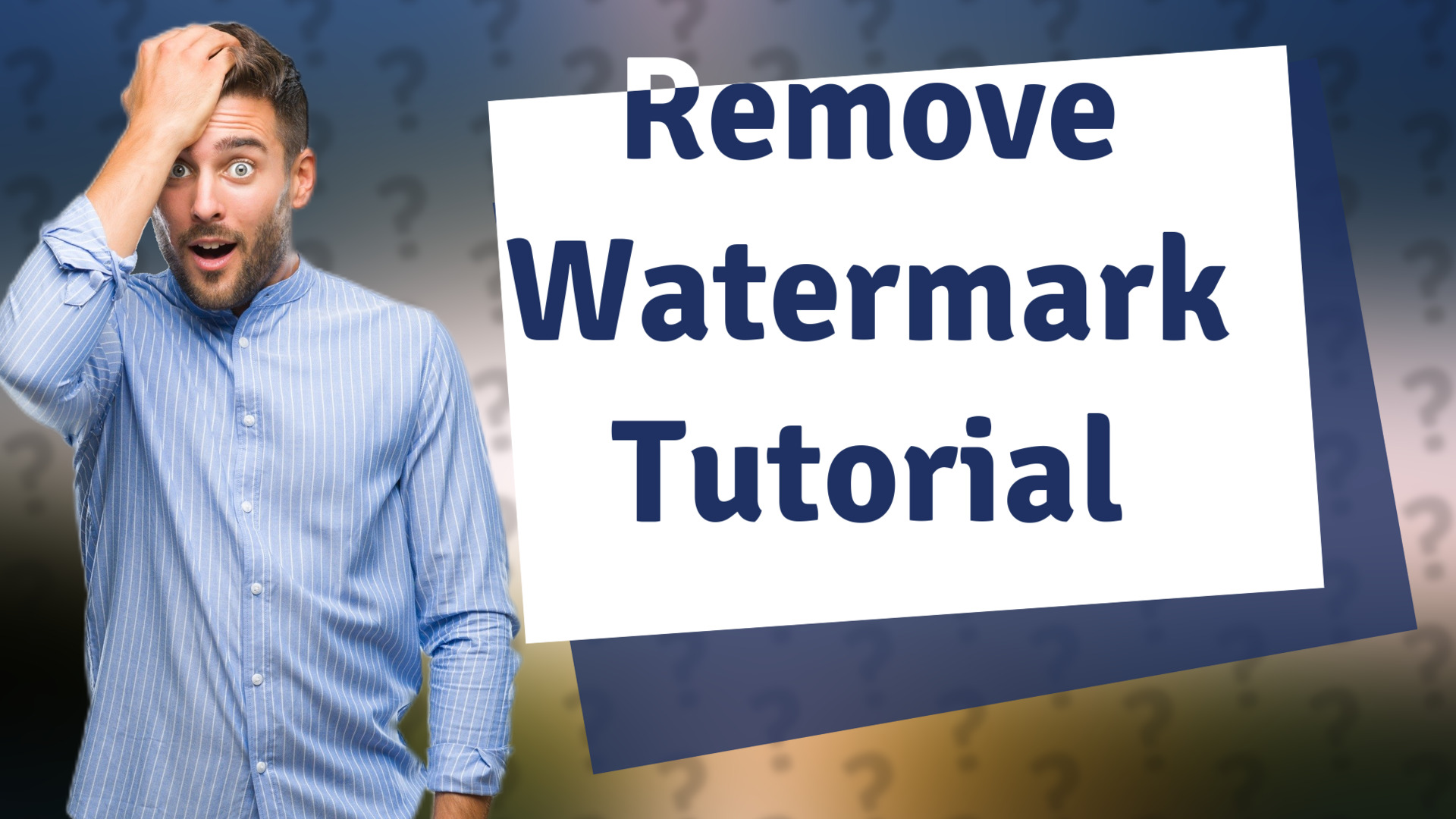 Remove Watermark Tutorial