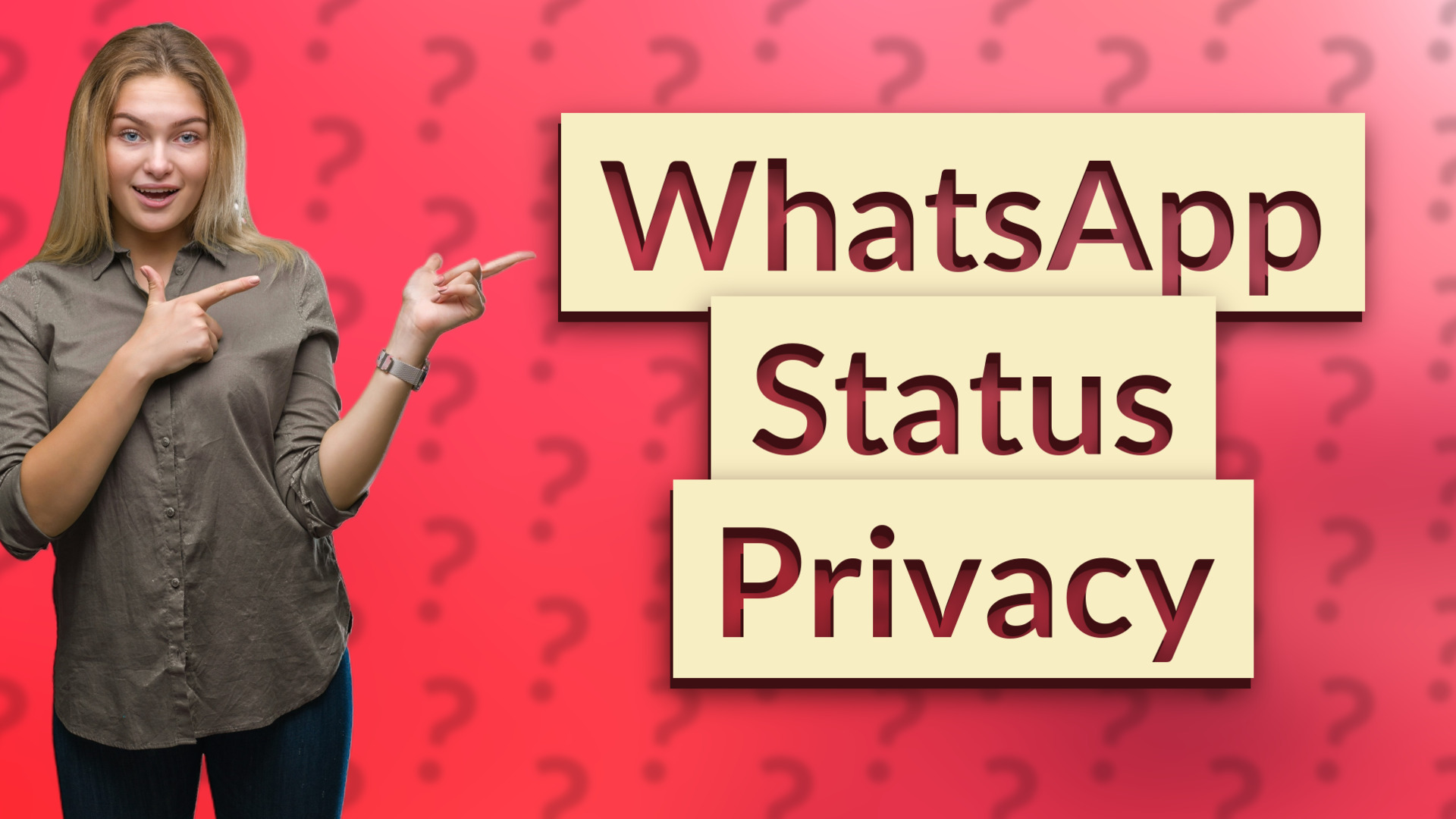 WhatsApp Status Privacy