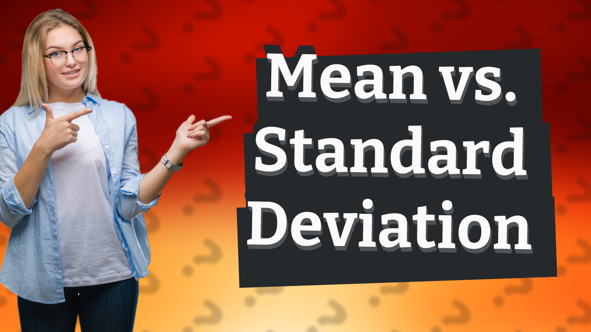Mean vs. Standard Deviation
