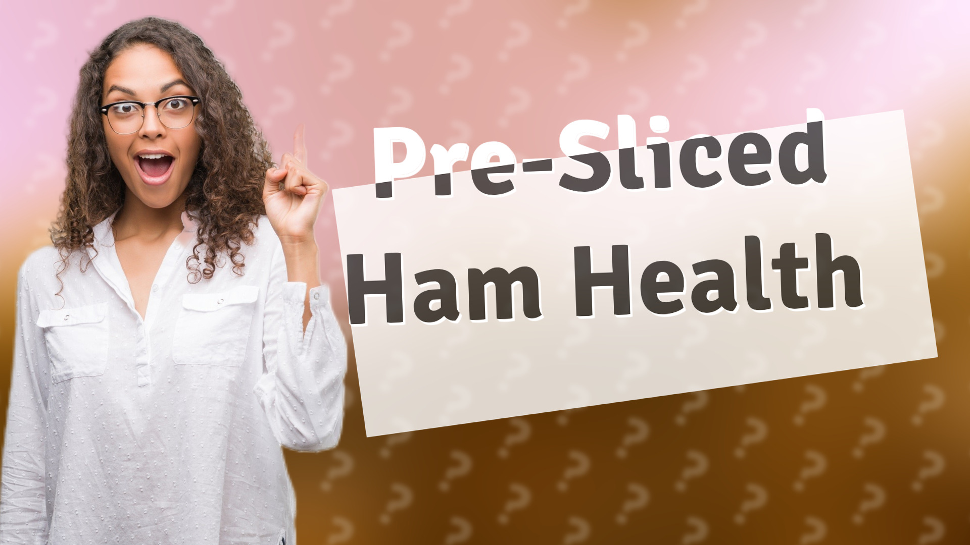 Pre-Sliced Ham Health