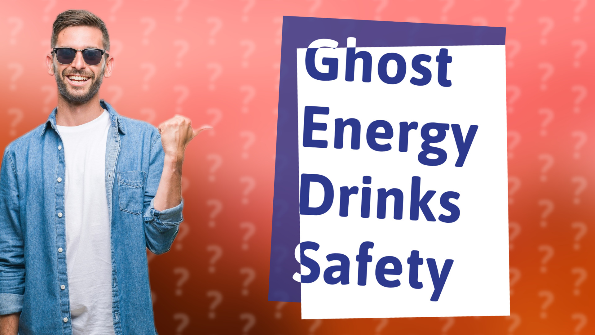 Ghost Energy Drinks Safety