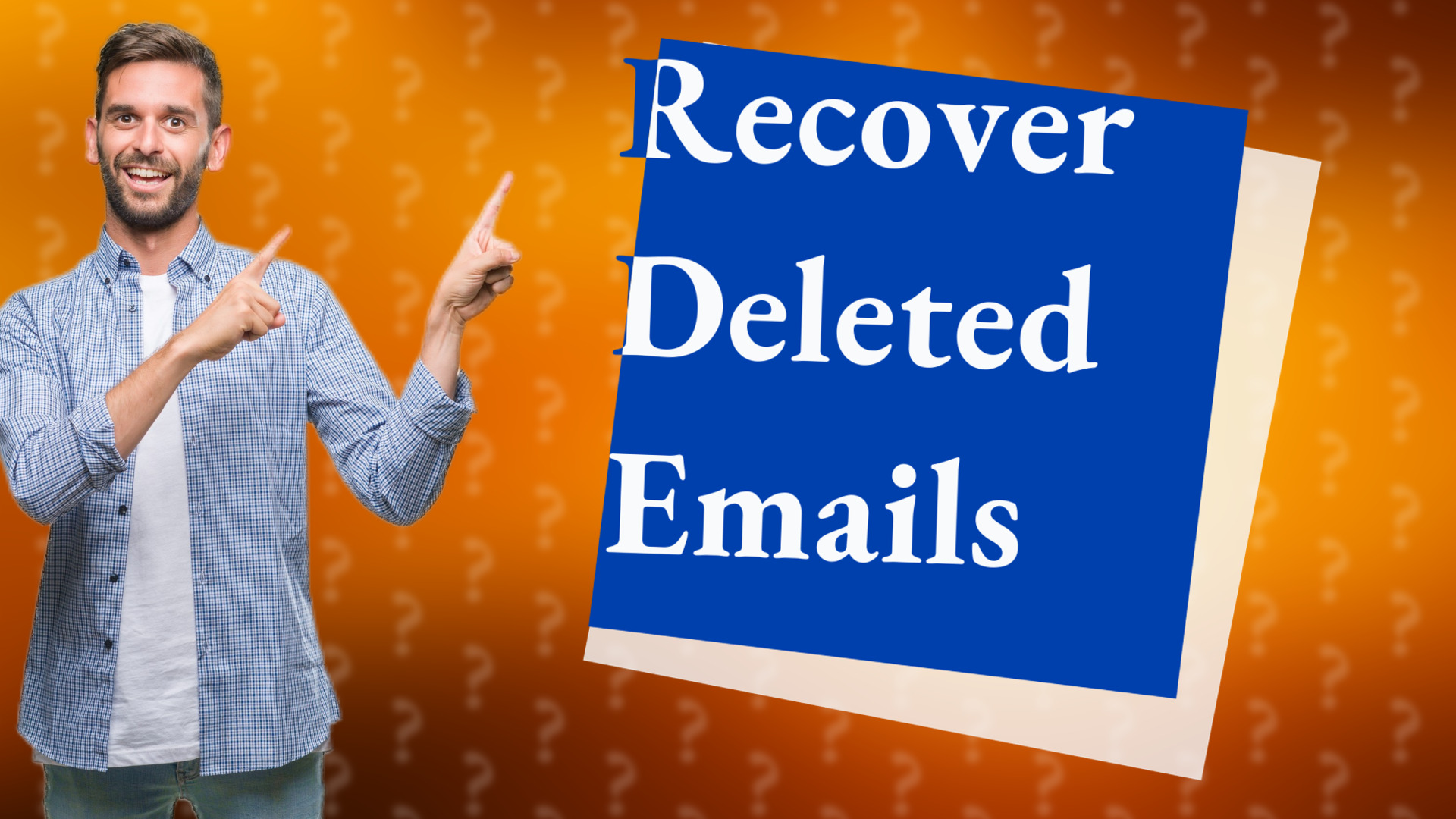 Recover Deleted Emails