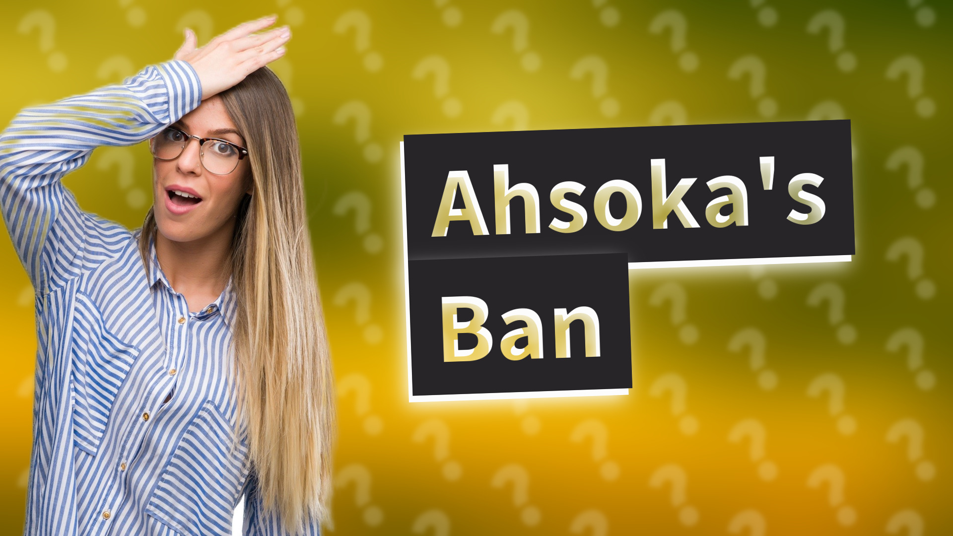 Ahsoka's Ban