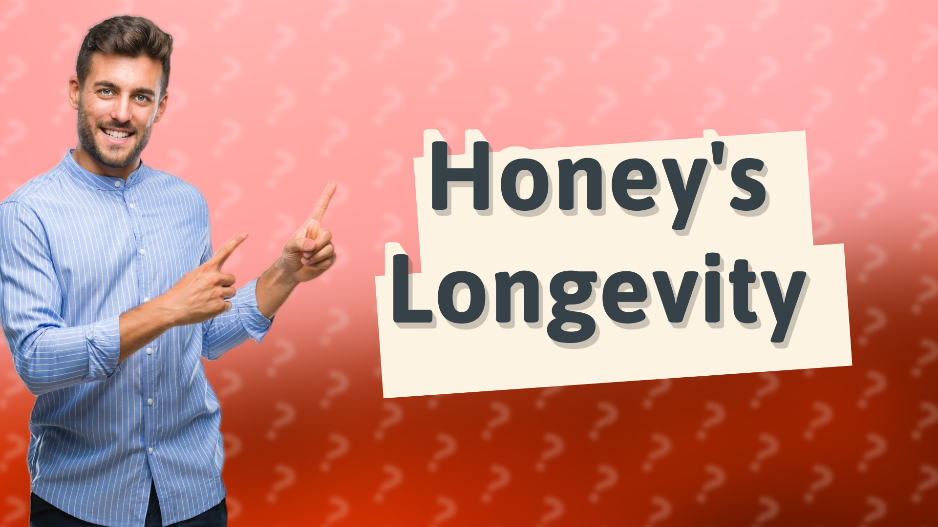 Honey's Longevity