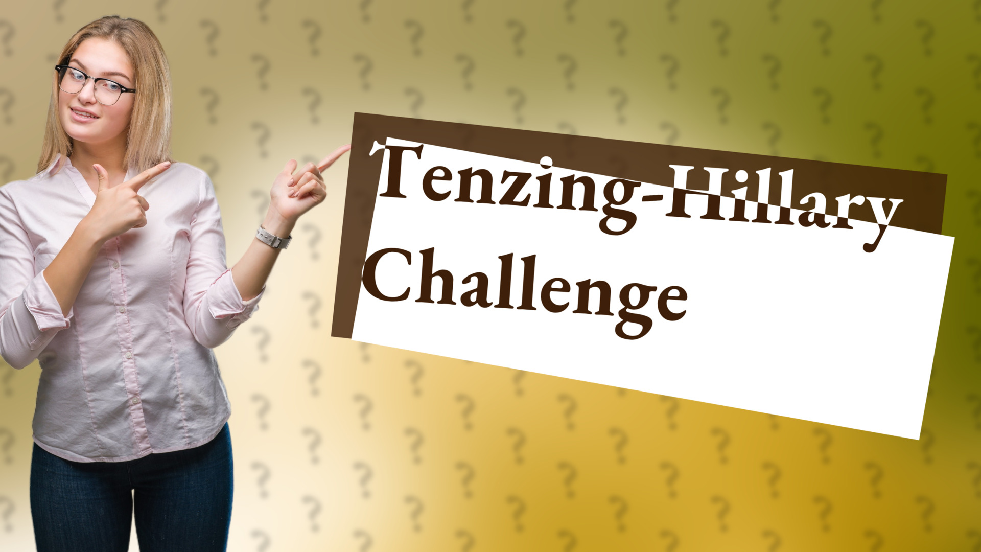 Tenzing-Hillary Challenge