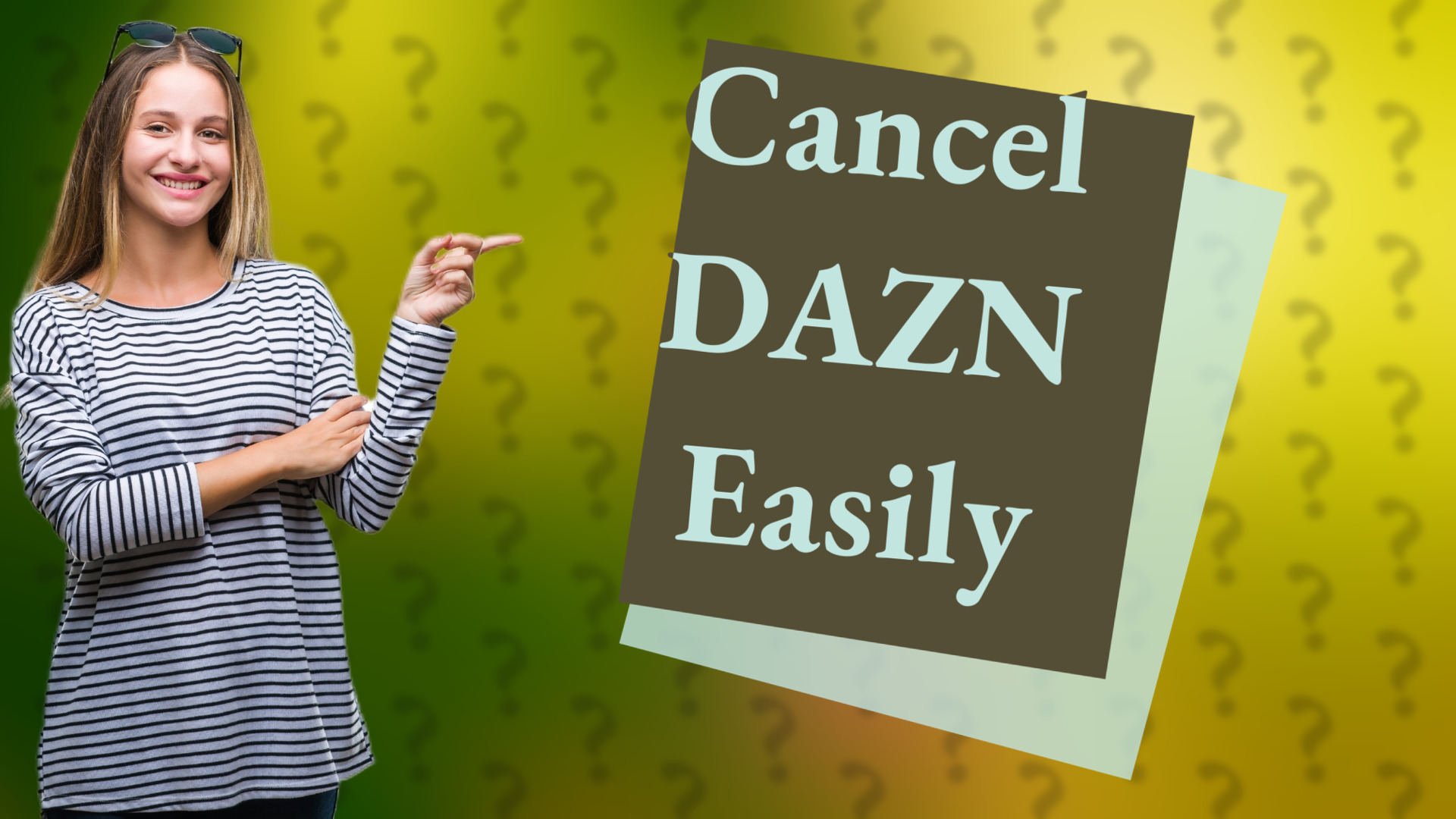 Cancel DAZN Easily