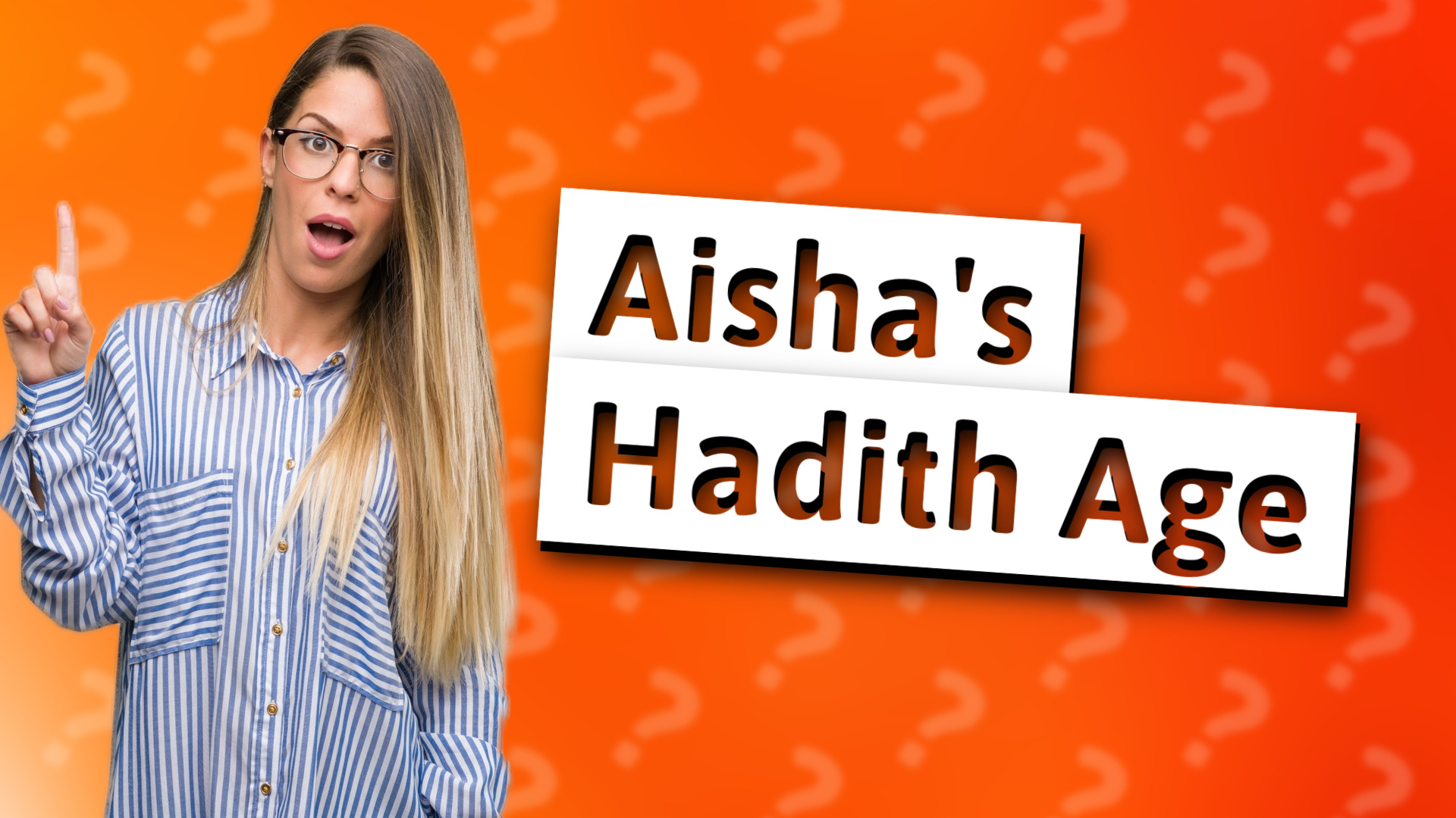 Aisha's Hadith Age