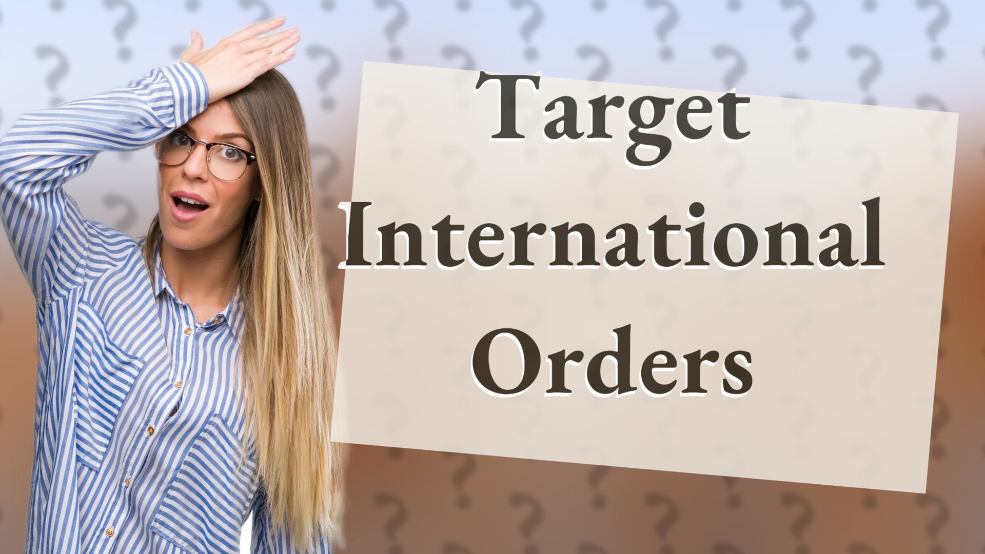 Target International Orders