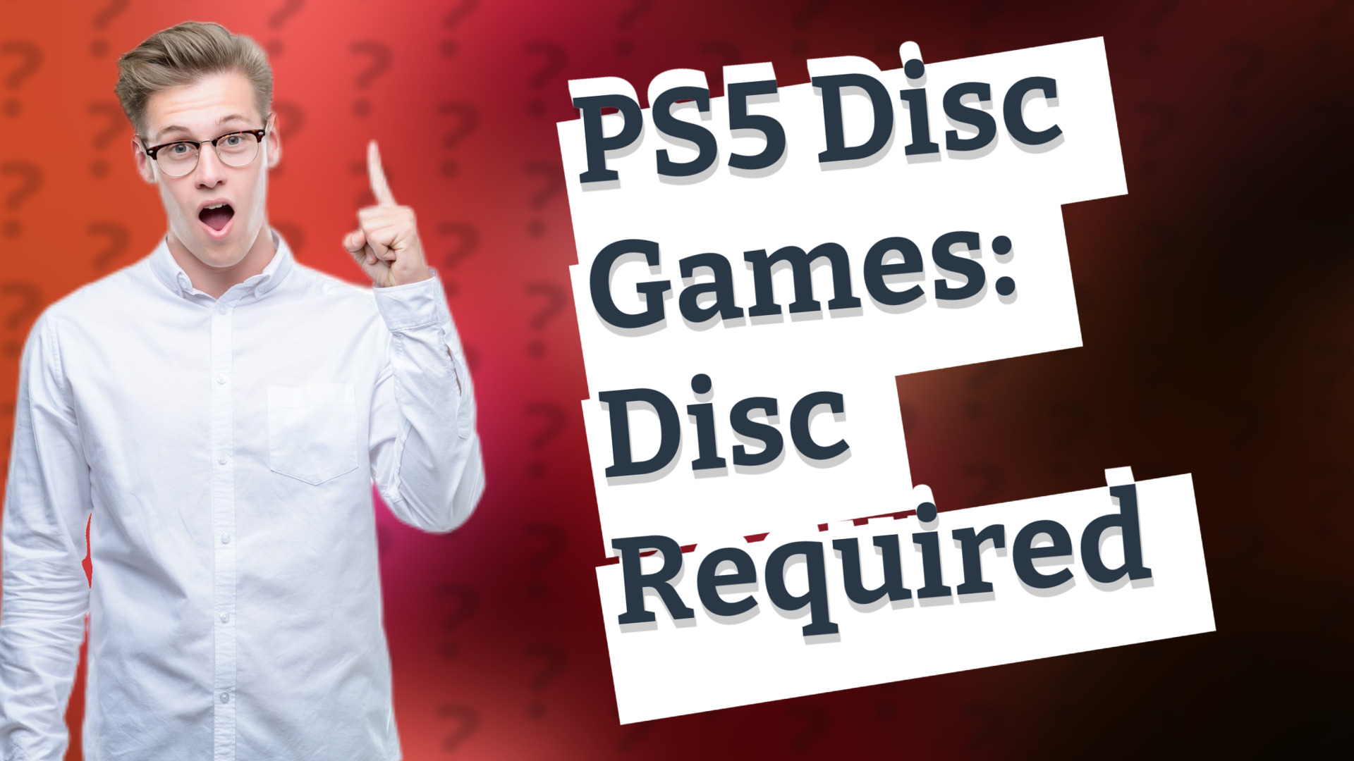 PS5 Disc Games: Disc Required