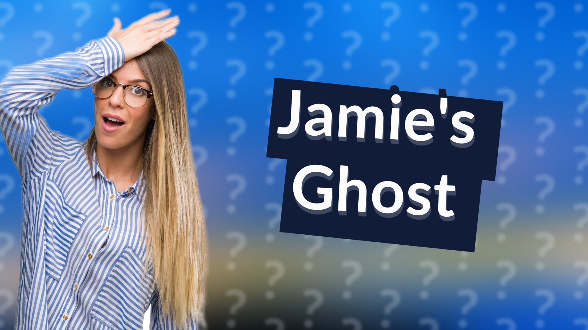 Jamie's Ghost