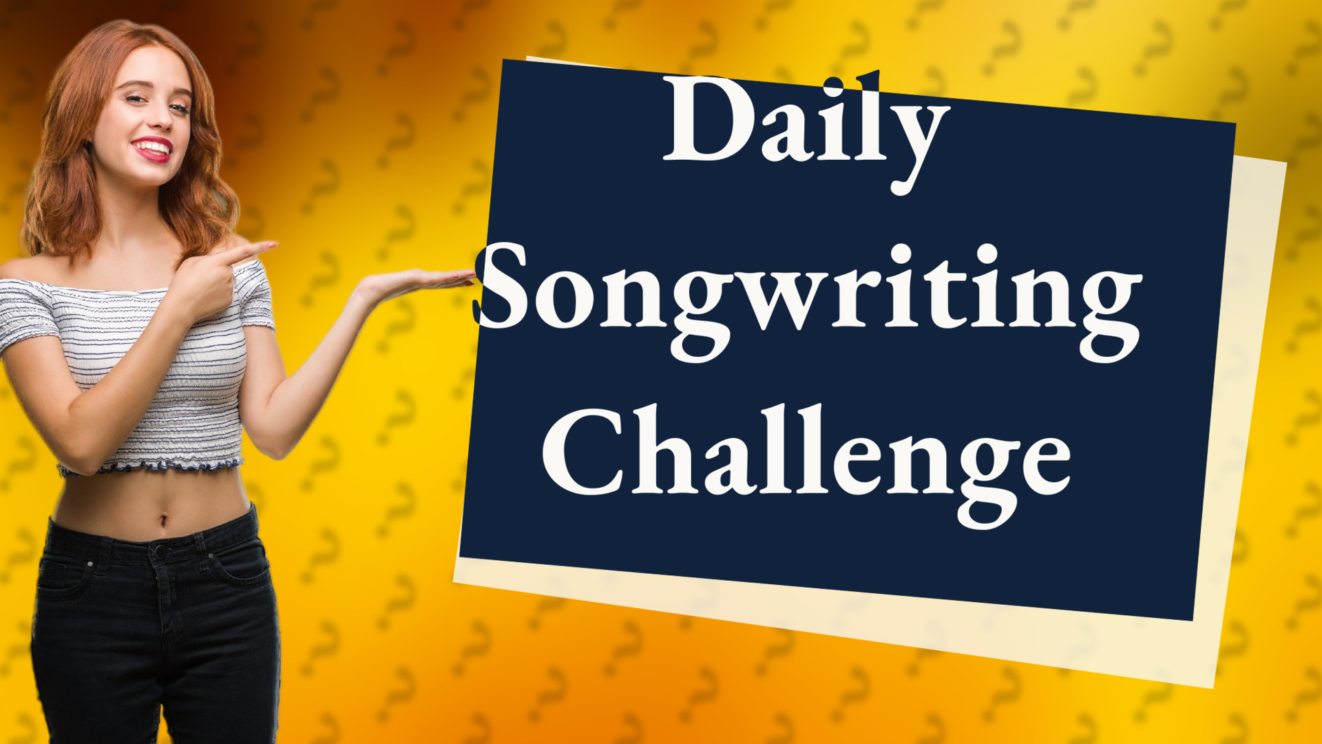 Daily Songwriting Challenge