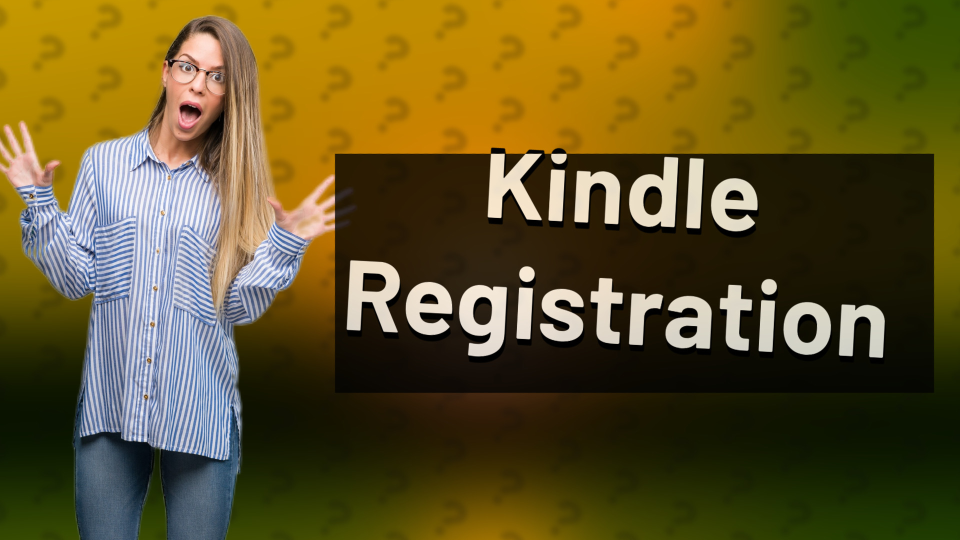 Kindle Registration