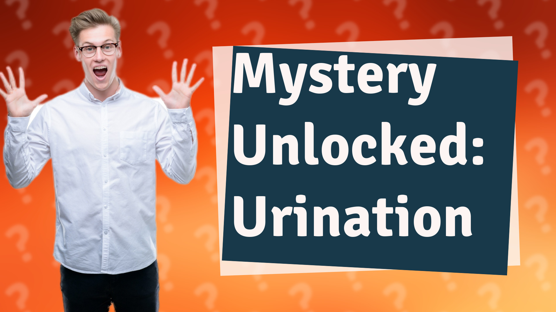 Mystery Unlocked: Urination
