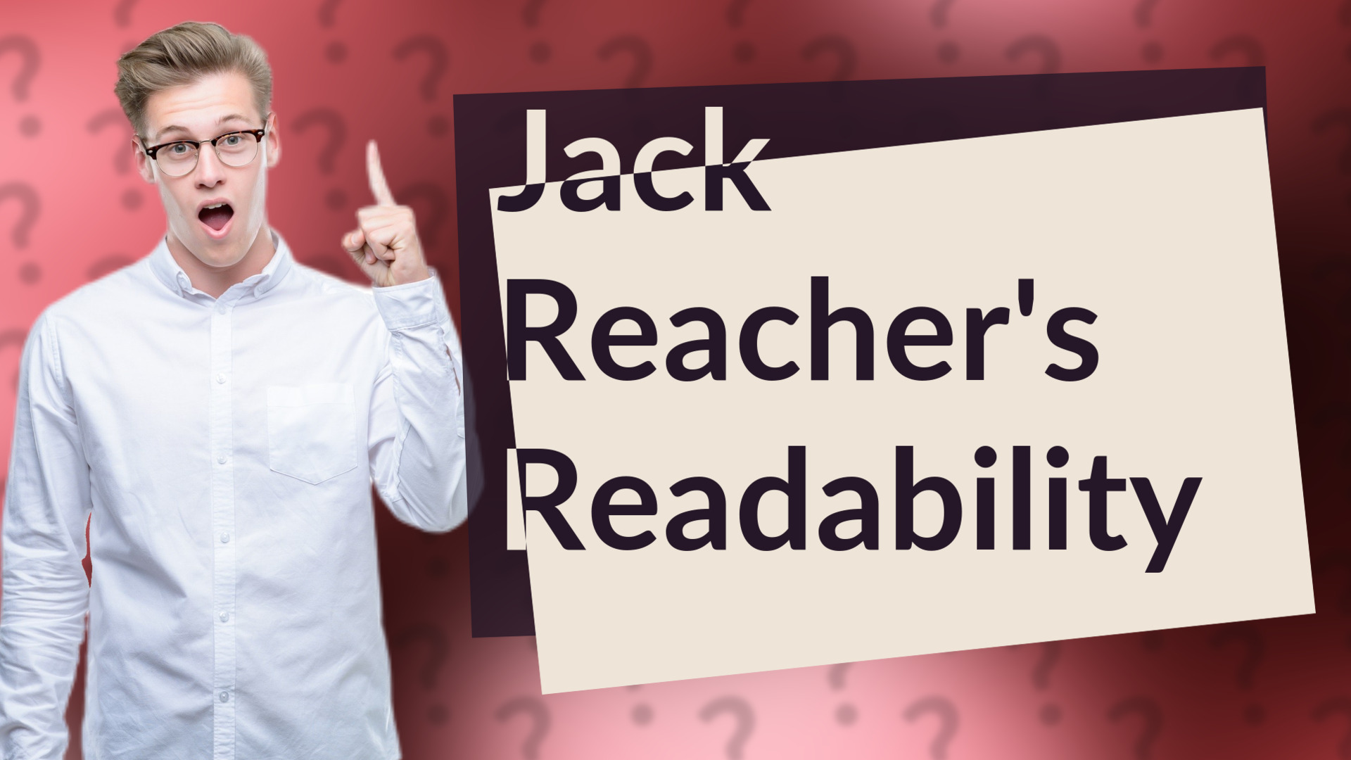 Jack Reacher's Readability