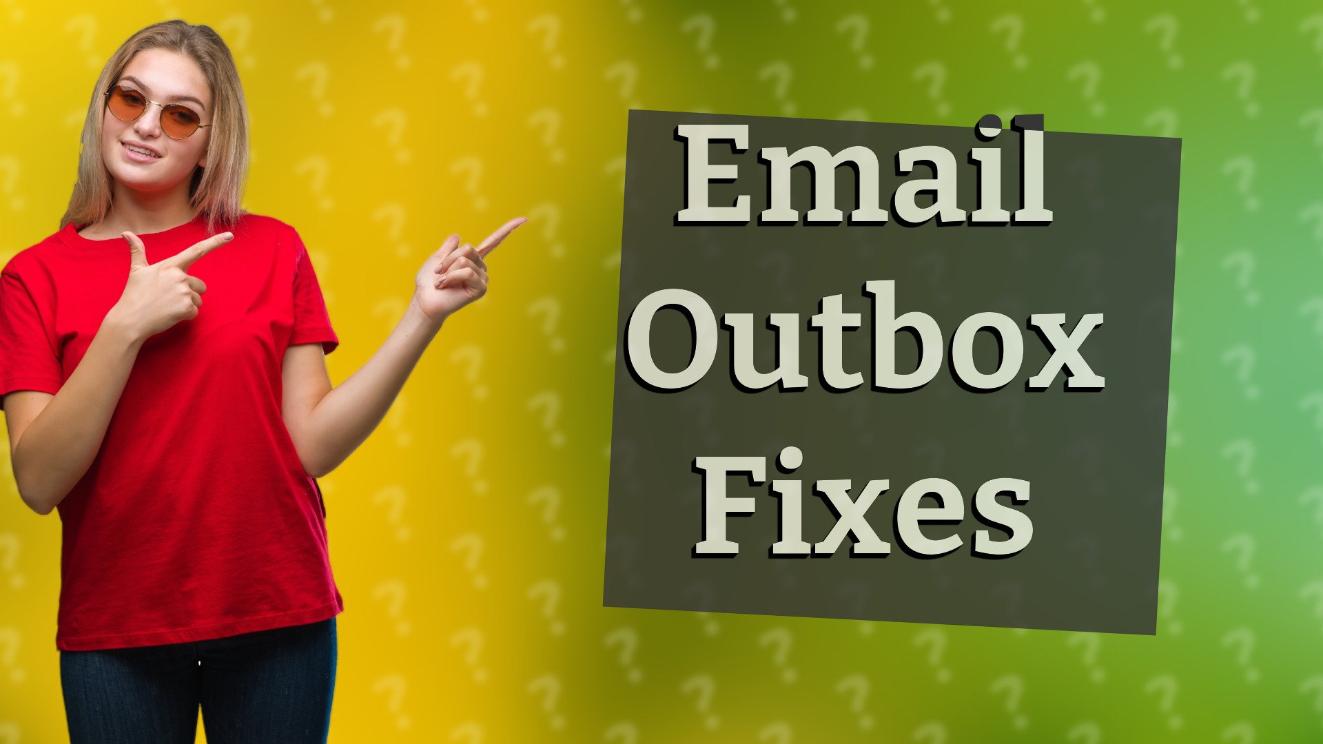 Email Outbox Fixes
