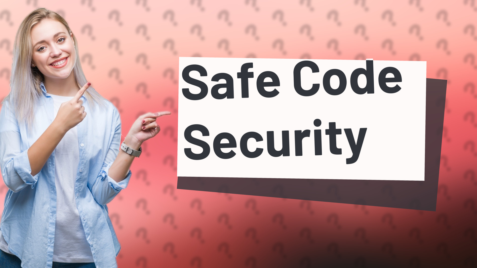 Safe Code Security