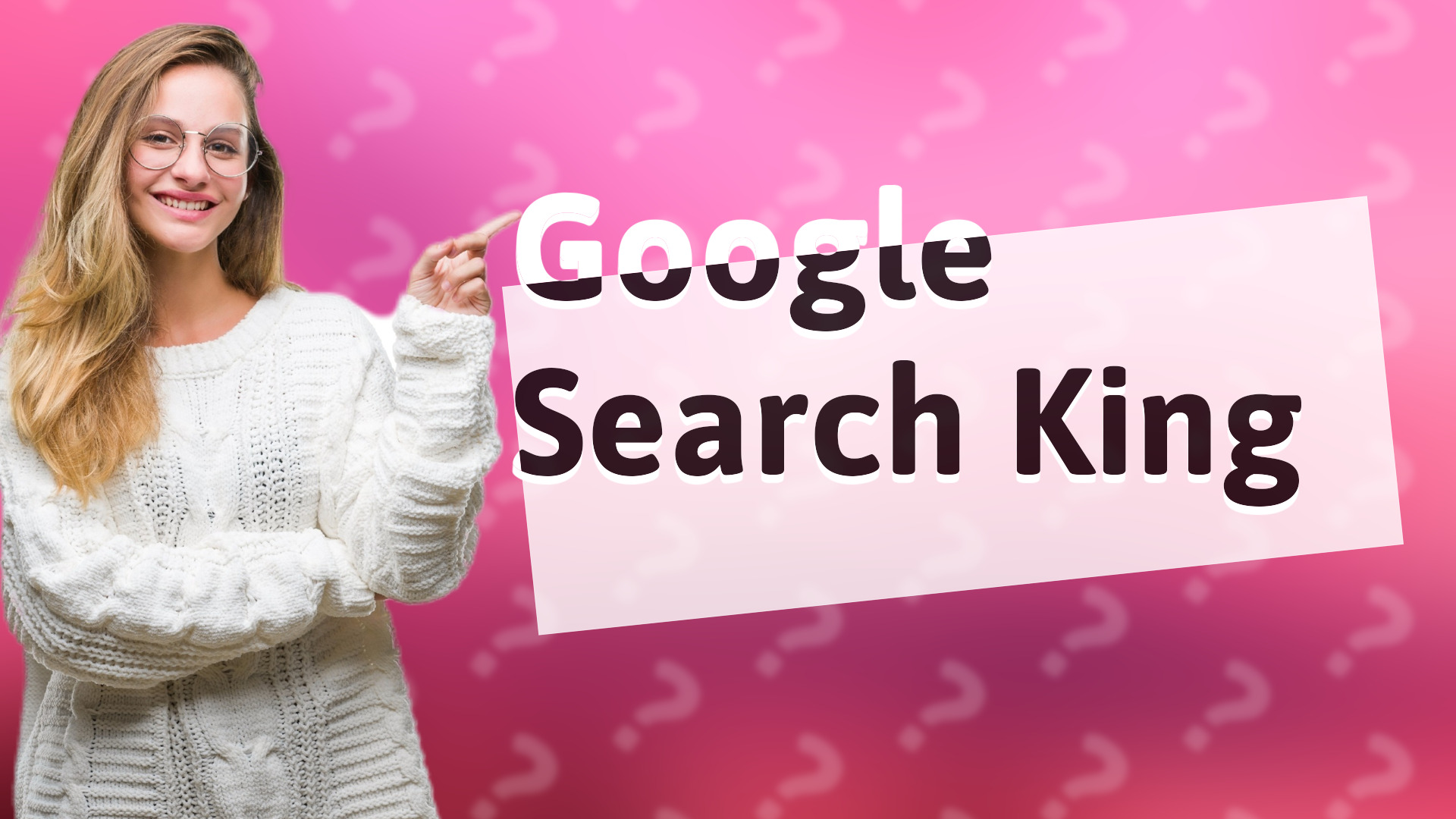 Google Search King