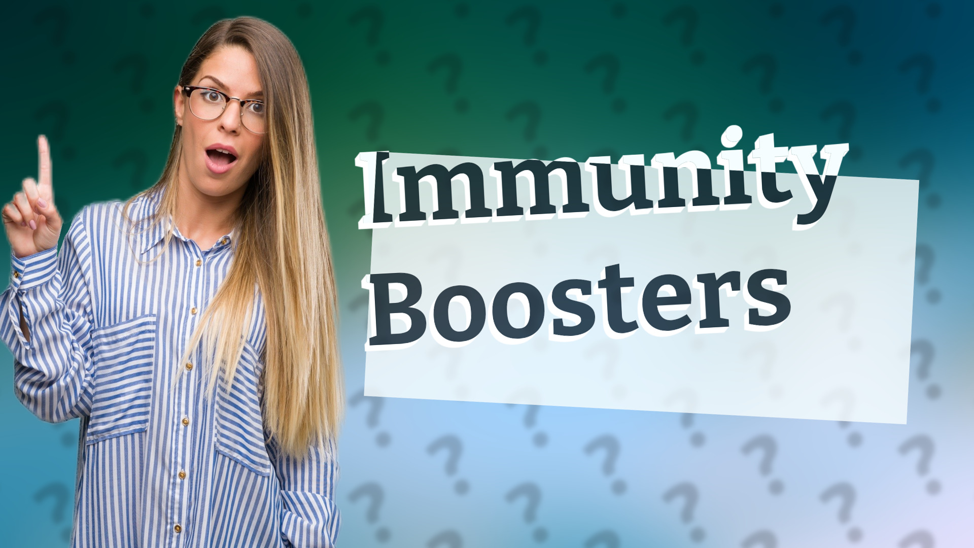Immunity Boosters