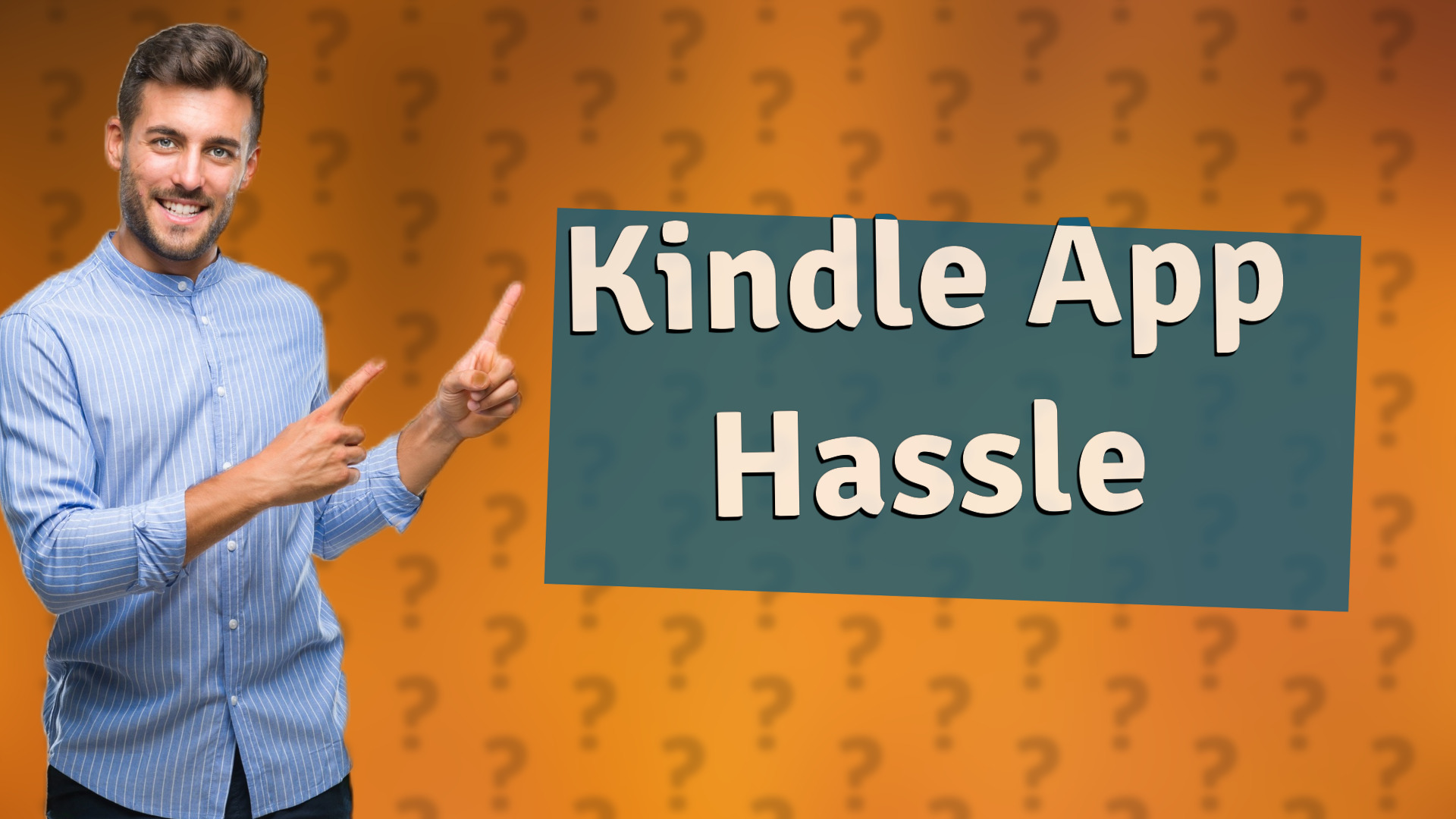 Kindle App Hassle