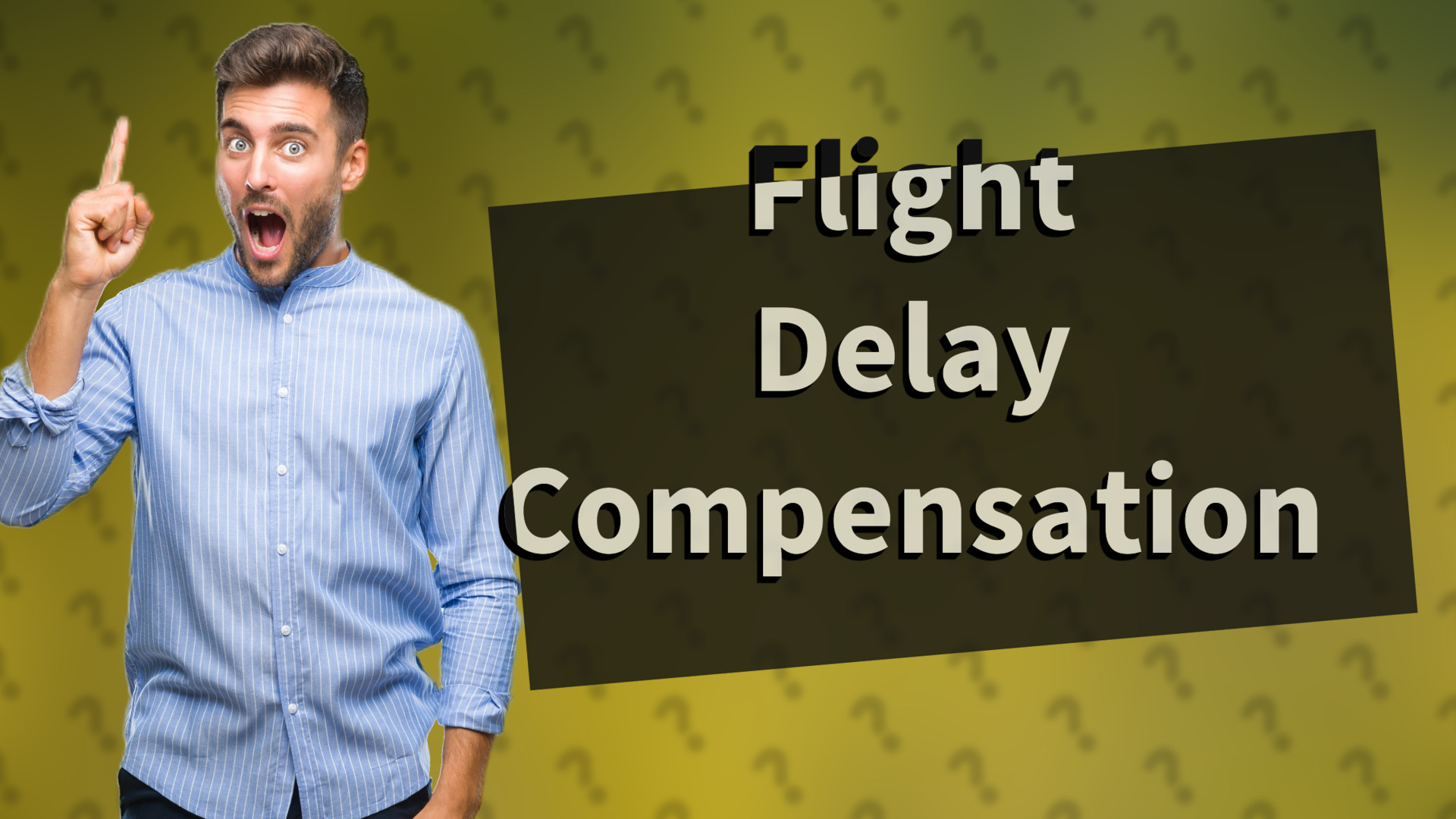 Flight Delay Compensation