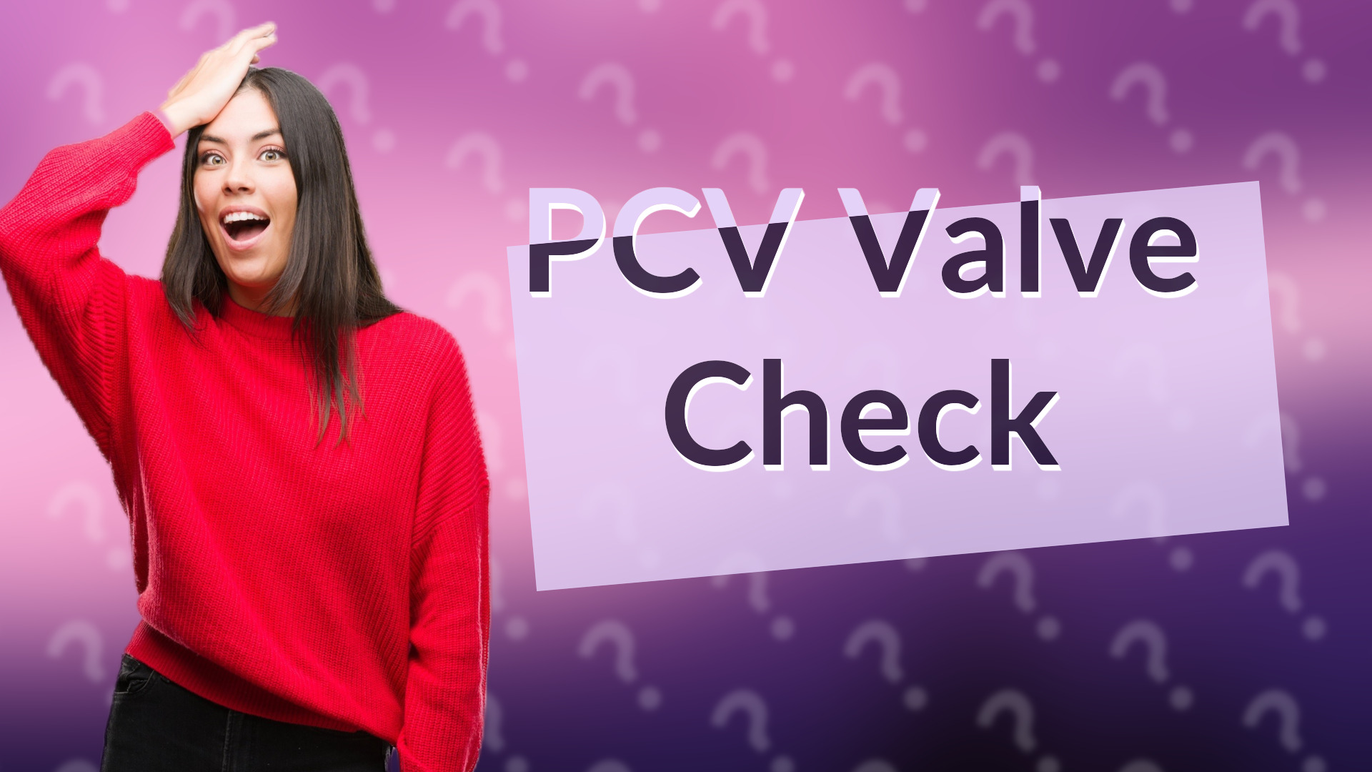PCV Valve Check