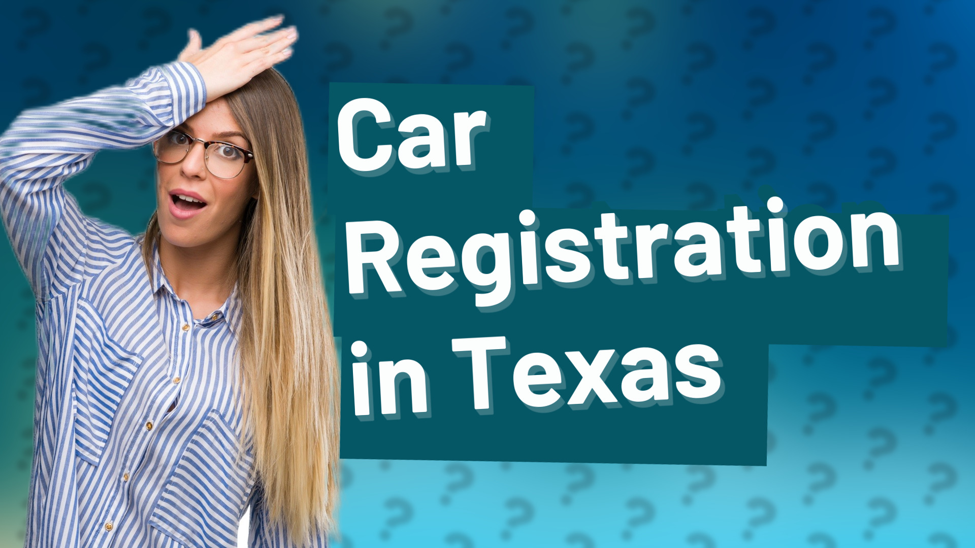 Car Registration in Texas