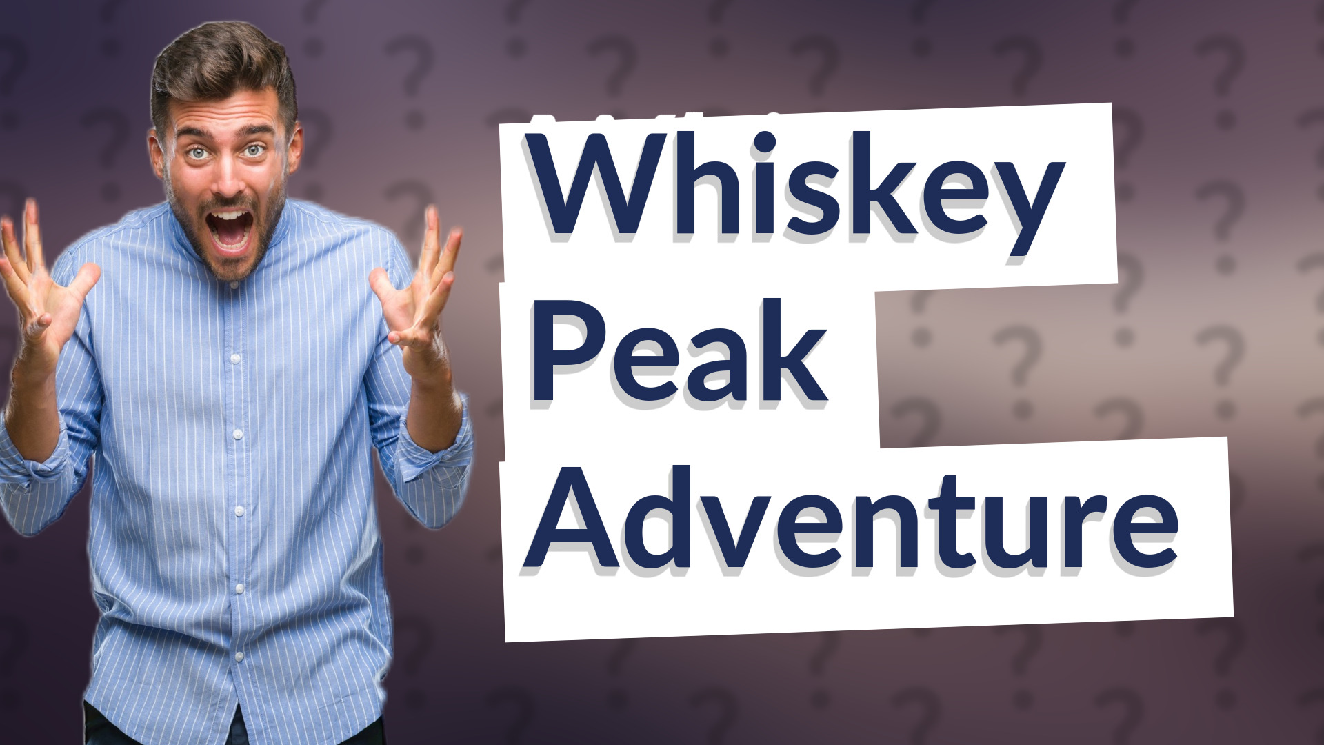 Whiskey Peak Adventure