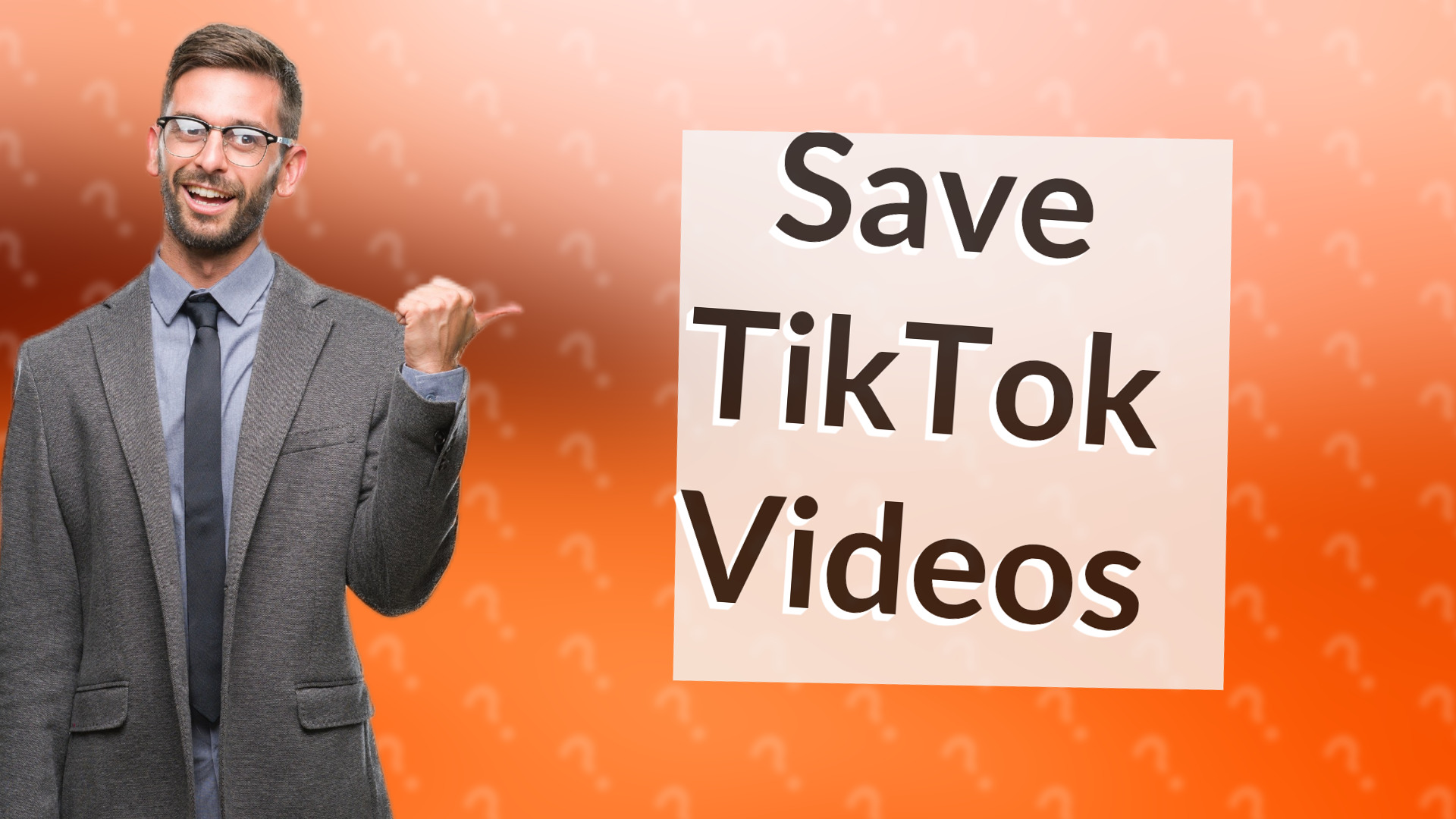 Save TikTok Videos