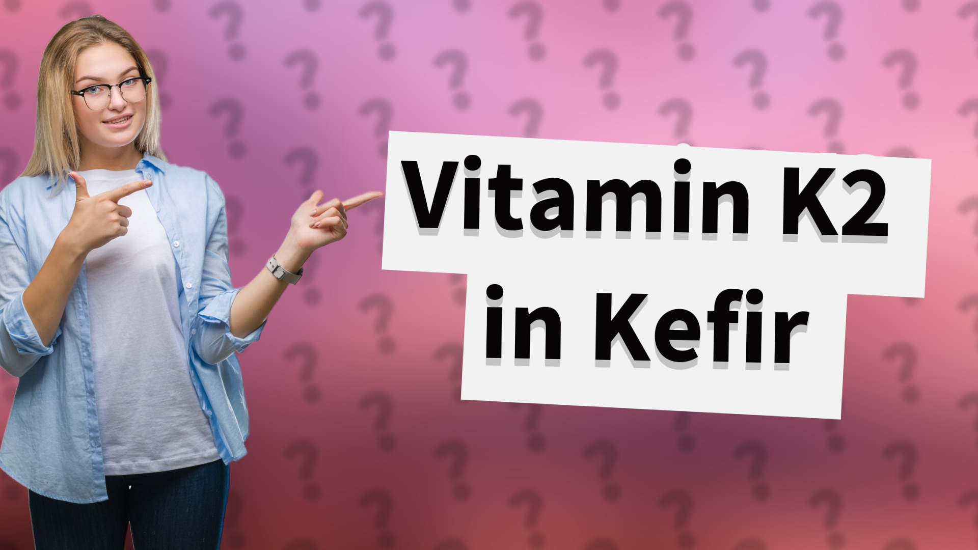 Vitamin K2 in Kefir