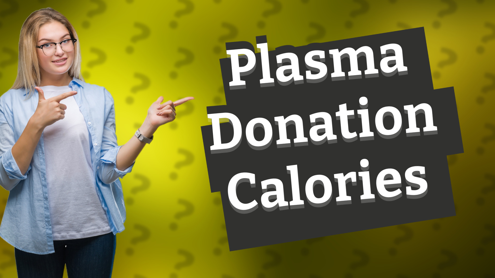 Plasma Donation Calories