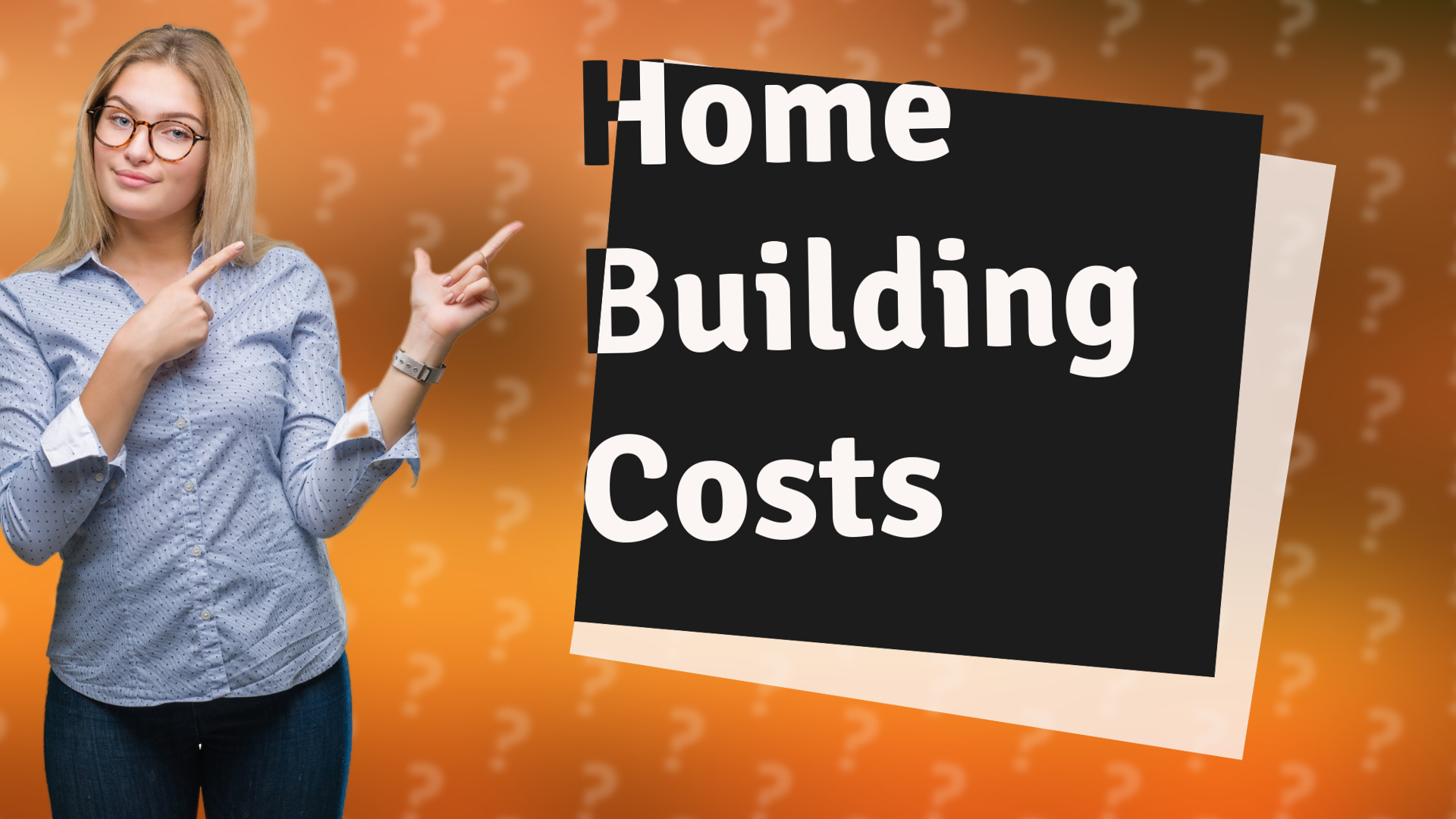 Home Building Costs
