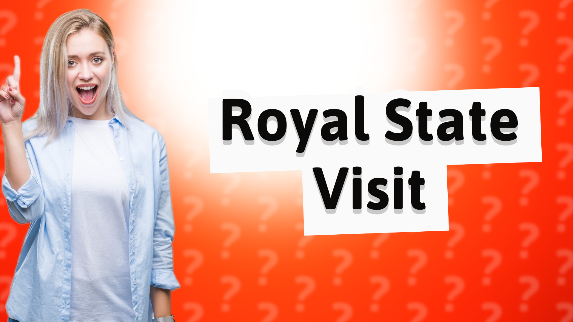 Royal State Visit