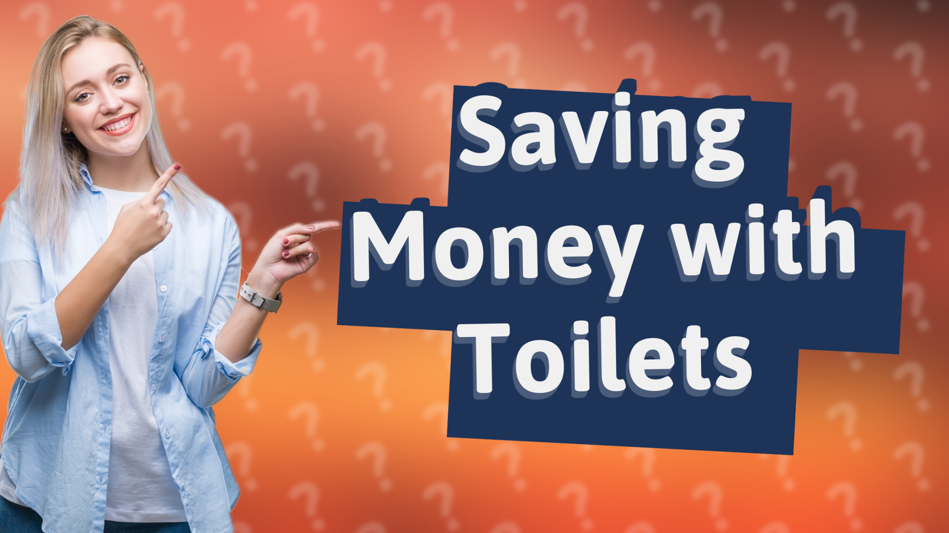 Saving Money with Toilets