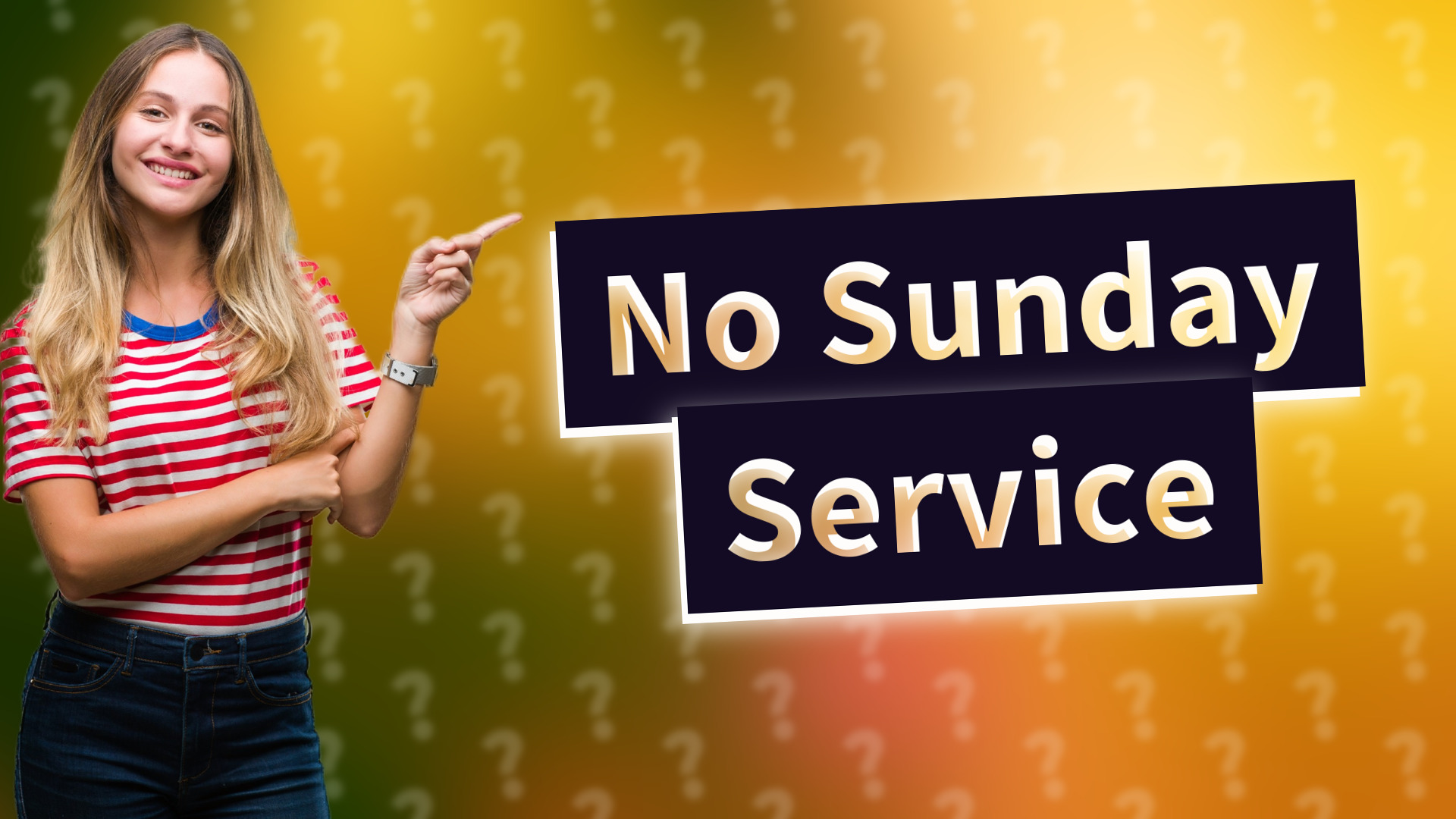 No Sunday Service
