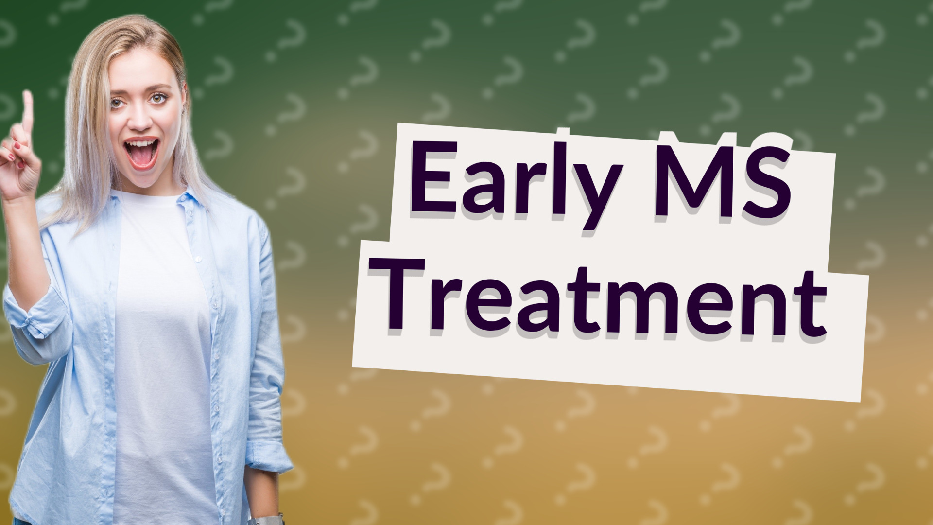 Early MS Treatment