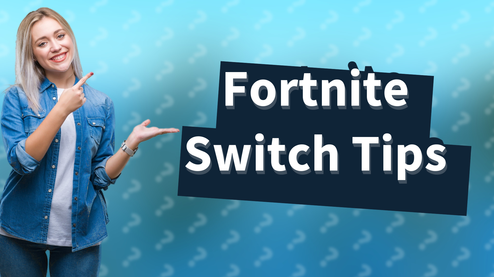 Fortnite Switch Tips