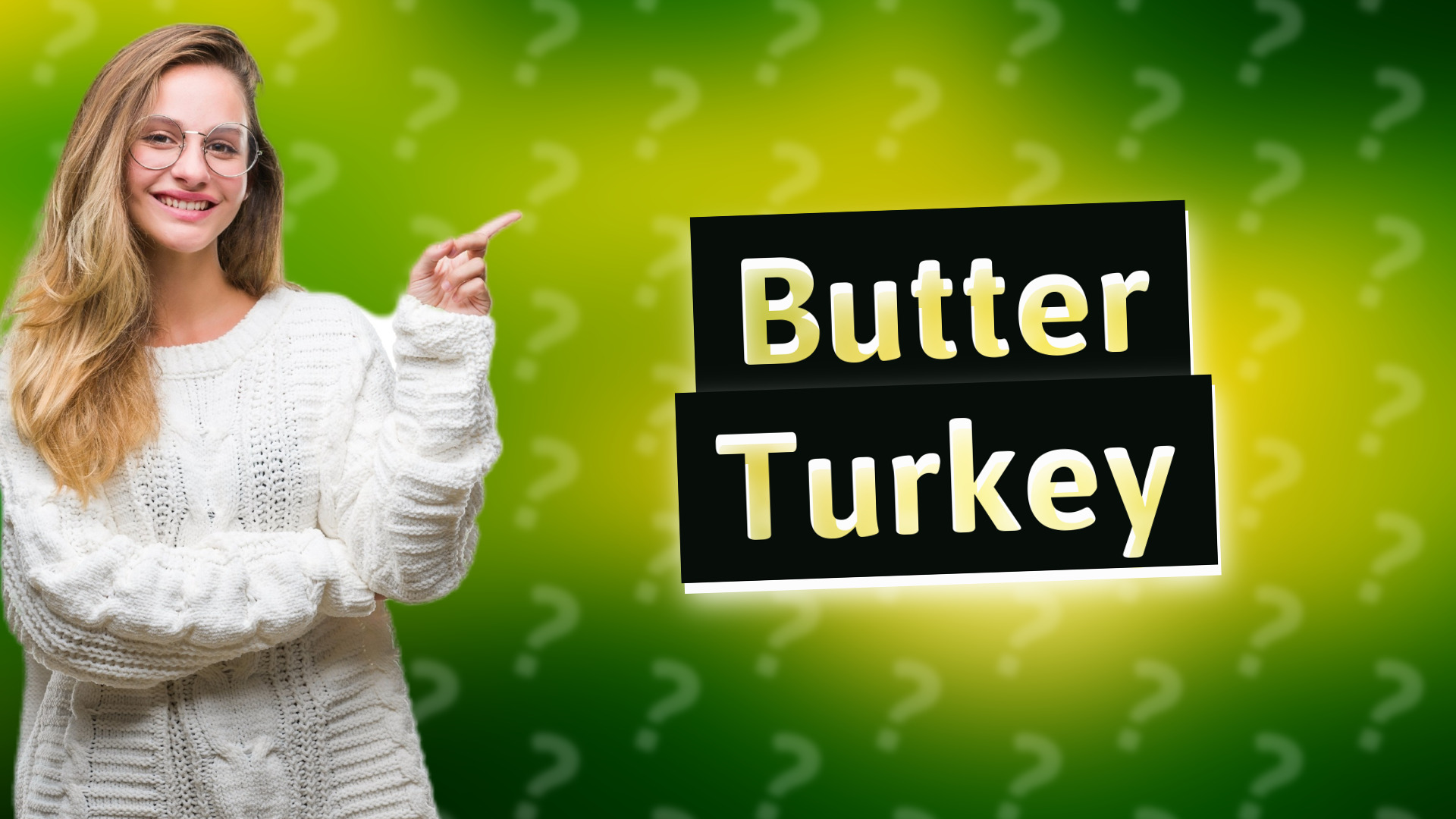 Butter Turkey