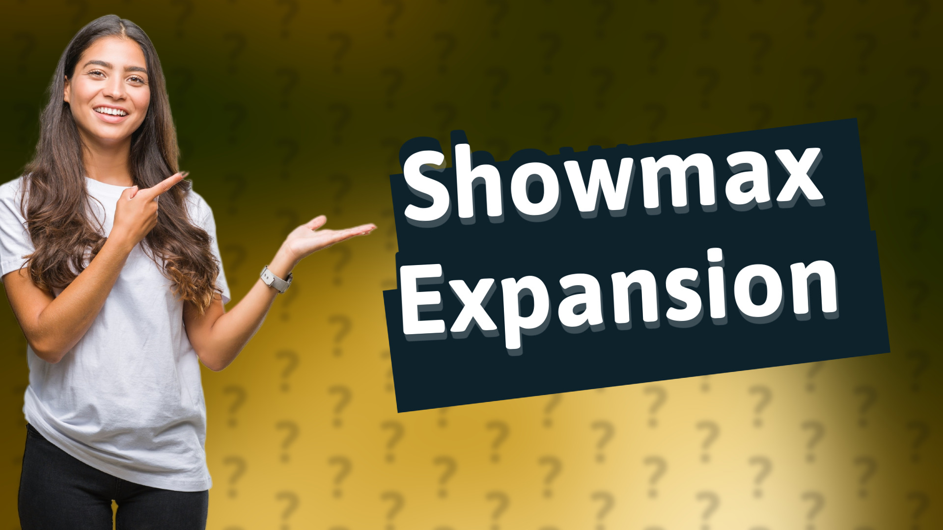 Showmax Expansion
