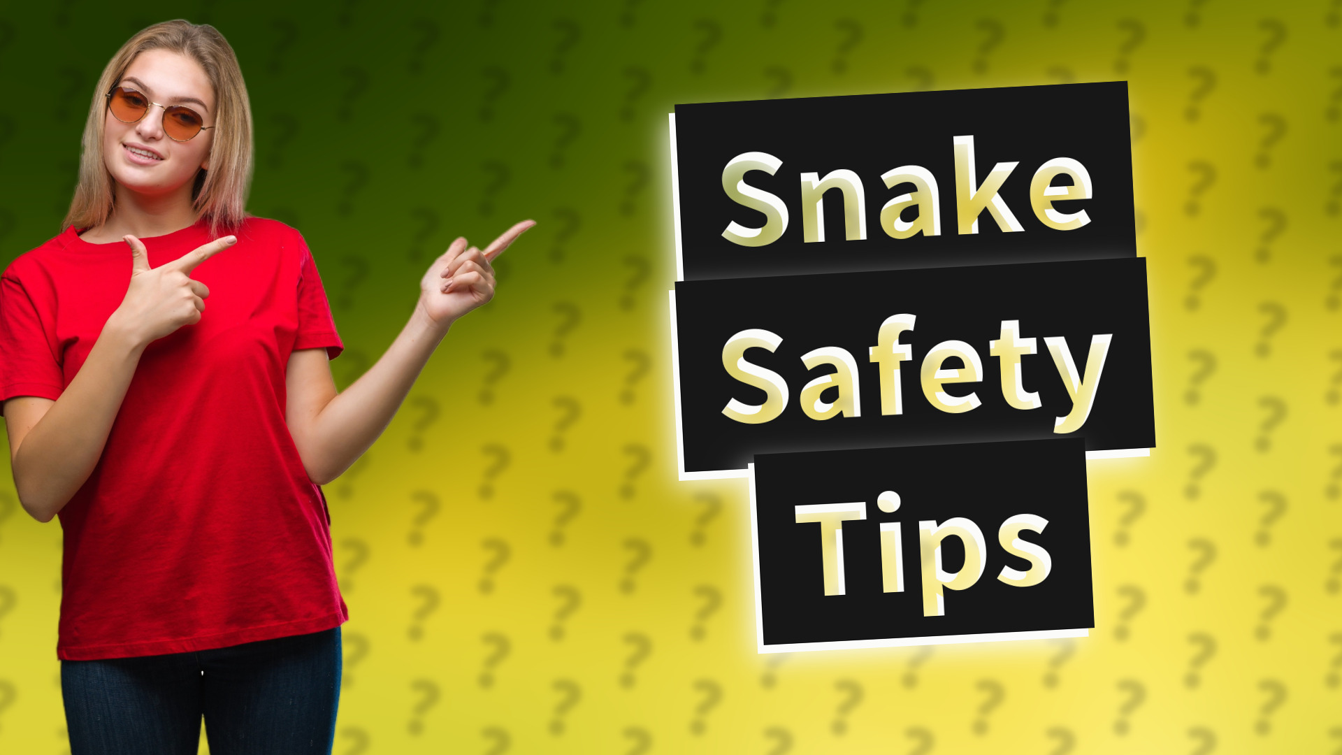 Snake Safety Tips