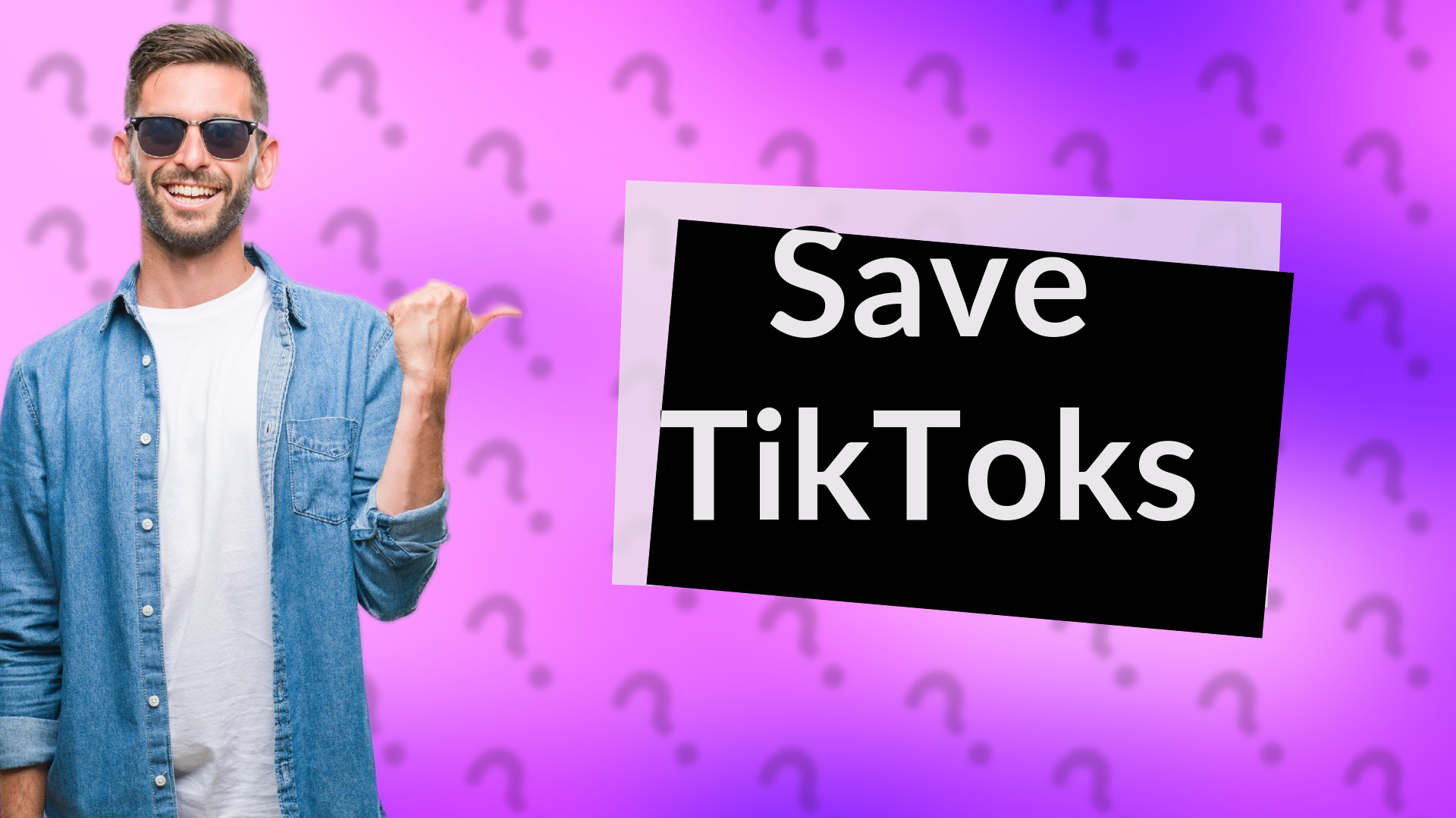 Save TikToks