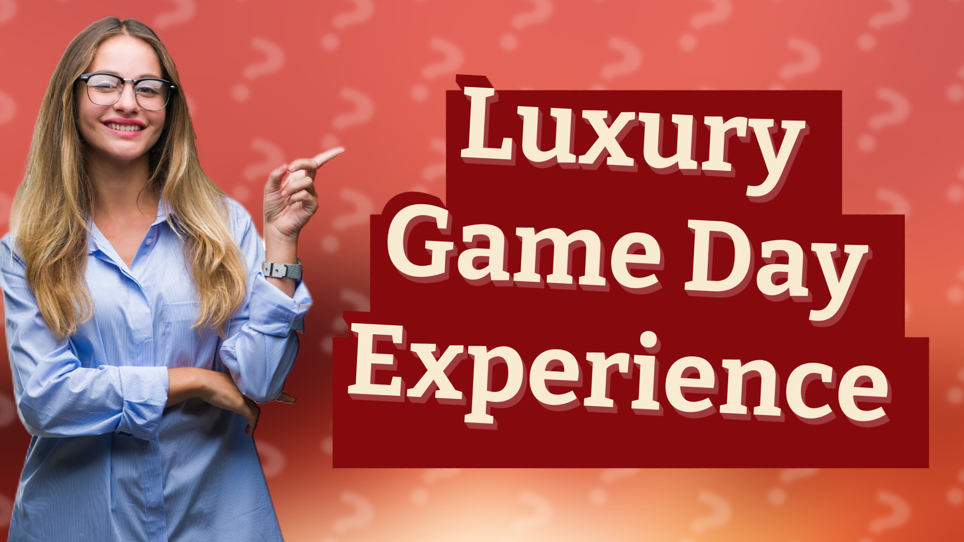 Luxury Game Day Experience